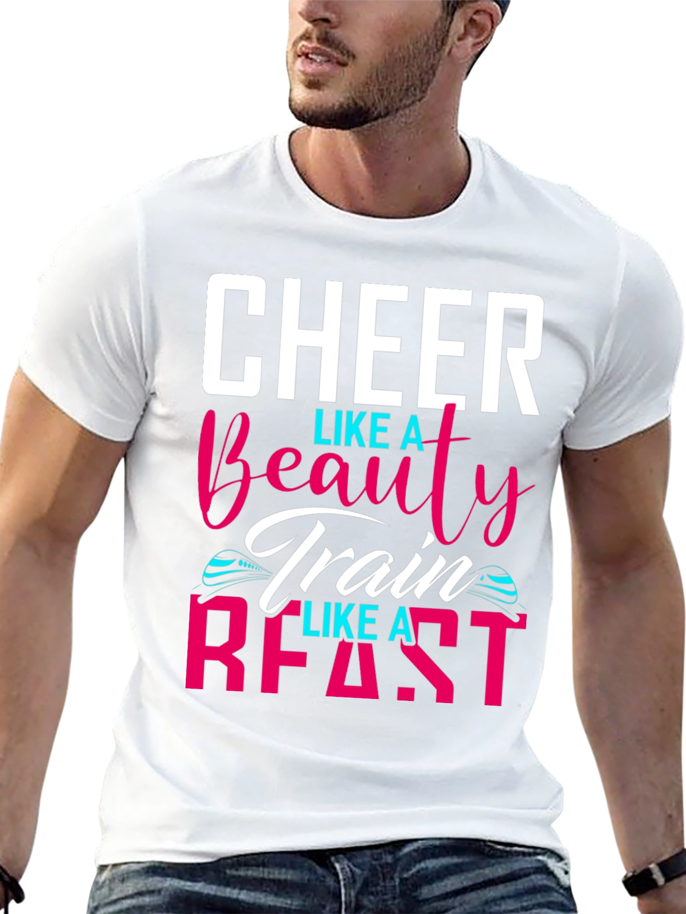 Cheer Like A Beauty Train Like A Beast T-Shirt