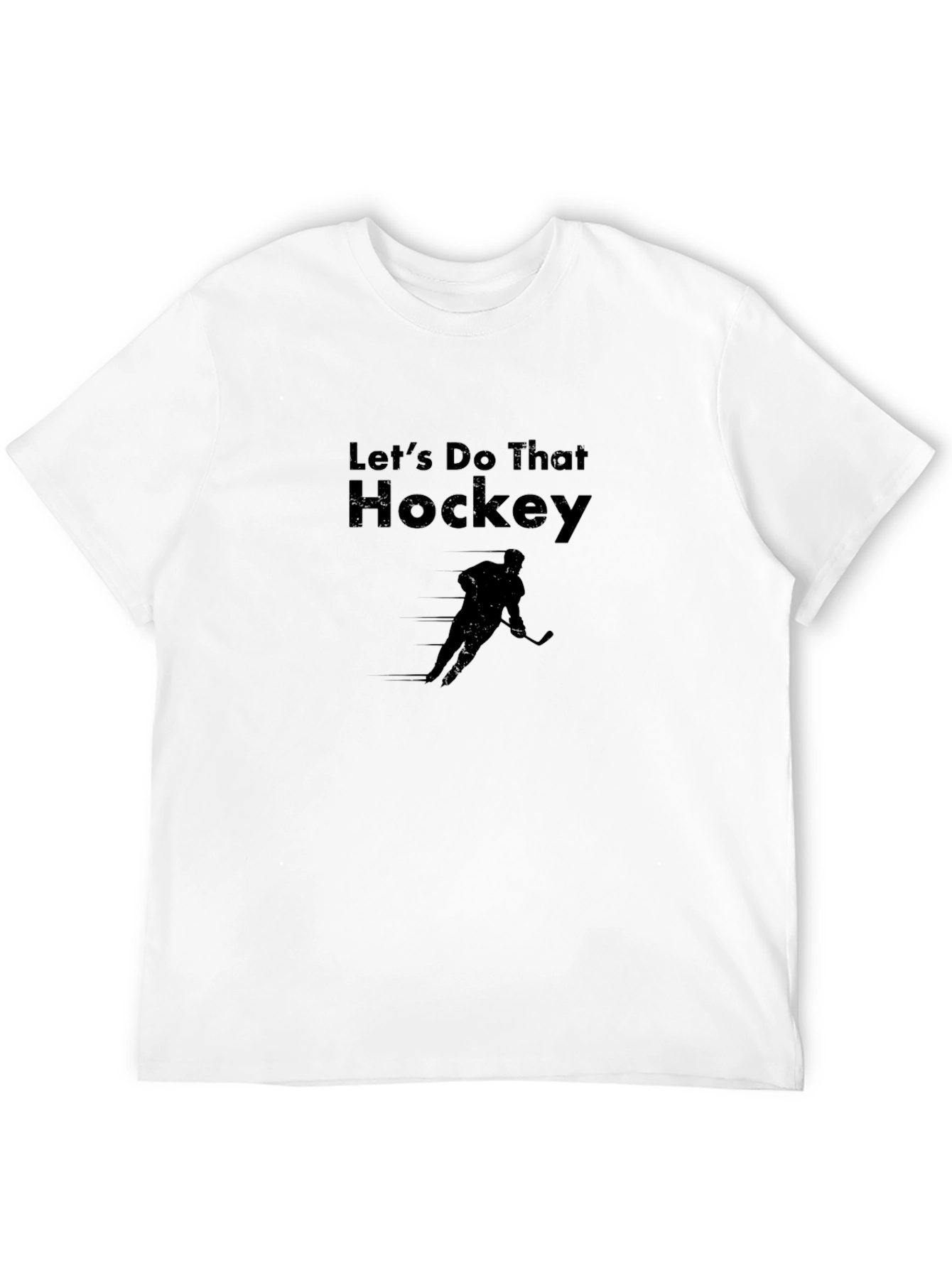 Lets Do That Hockey Graphic T-Shirt