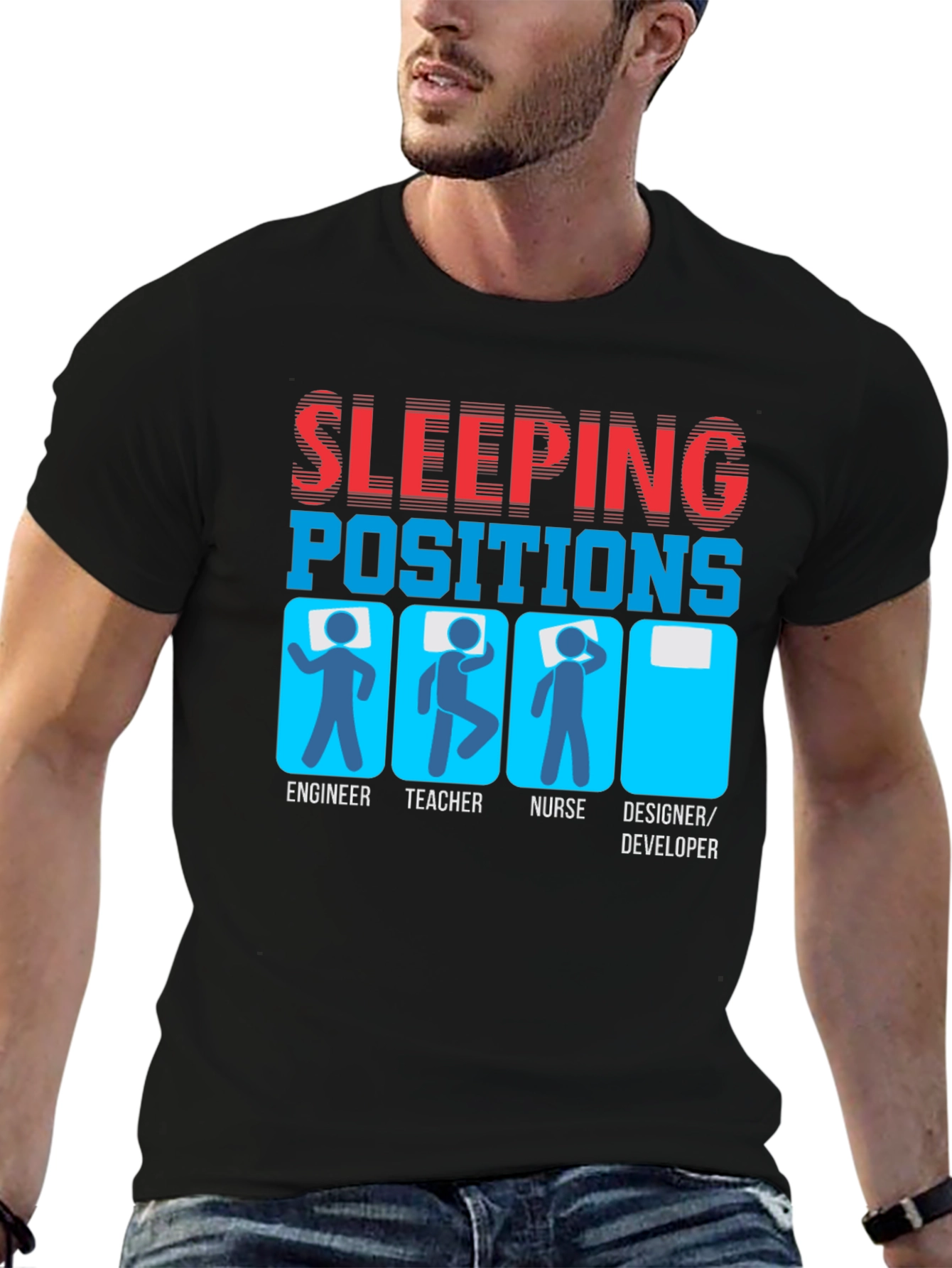 Sleeping Positions Funny Job T-Shirt