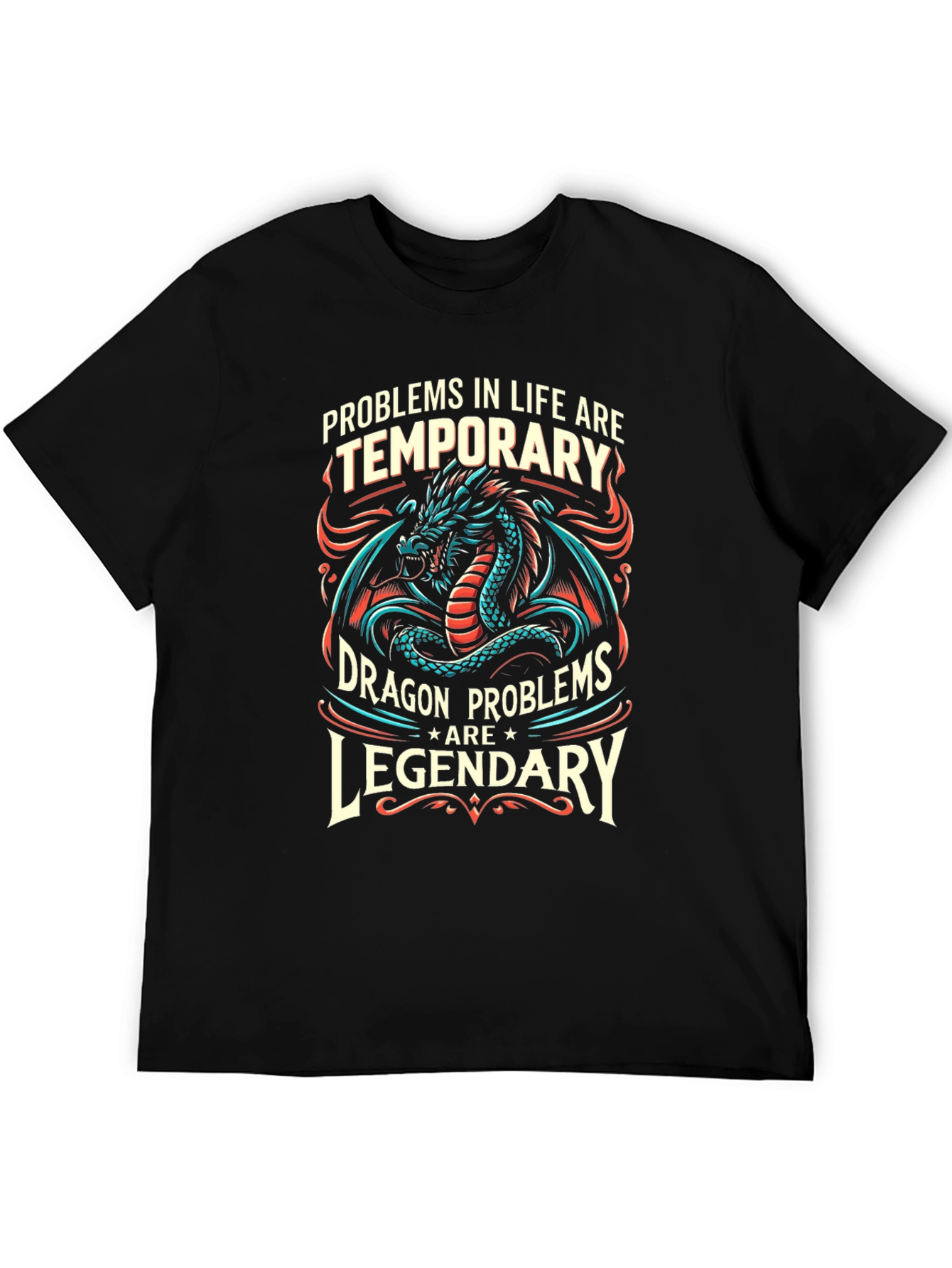 Dragon Problems Legendary Graphic T-Shirt