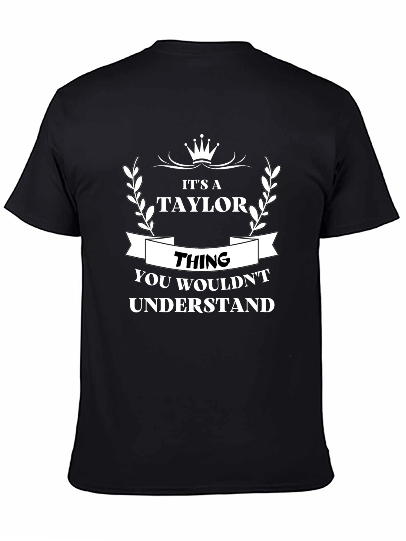 Its a Taylor Thing Funny T-Shirt