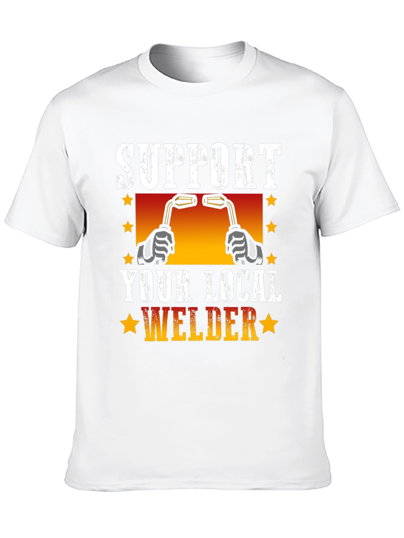 Support Your Local Welder T-Shirt