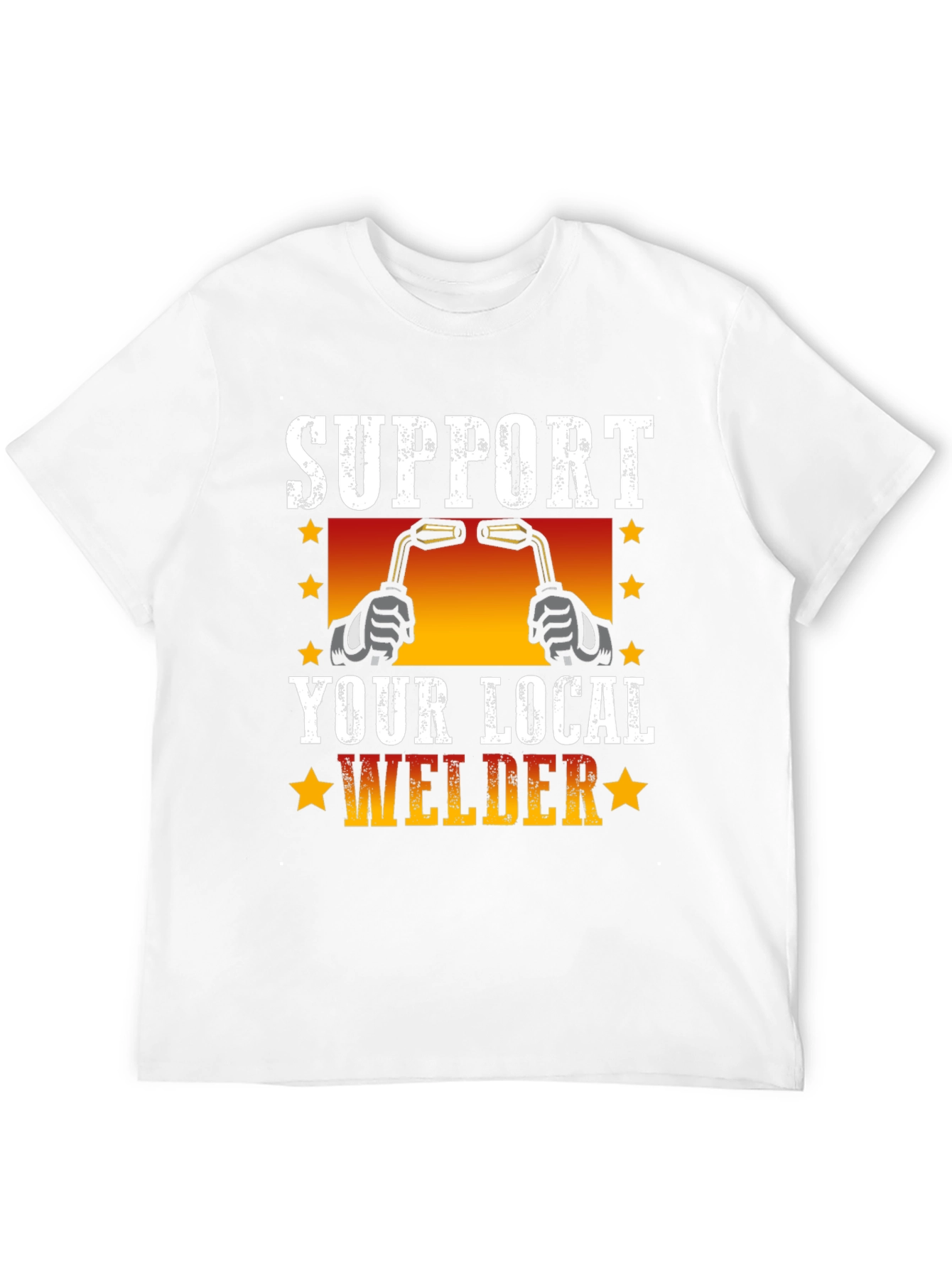 Support Your Local Welder T-Shirt