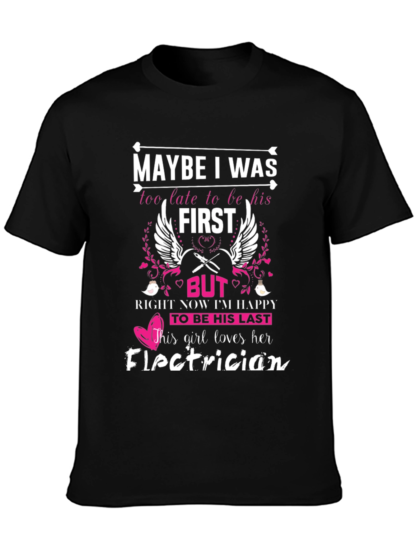 Electricians Girl T-Shirt - Loving Gift