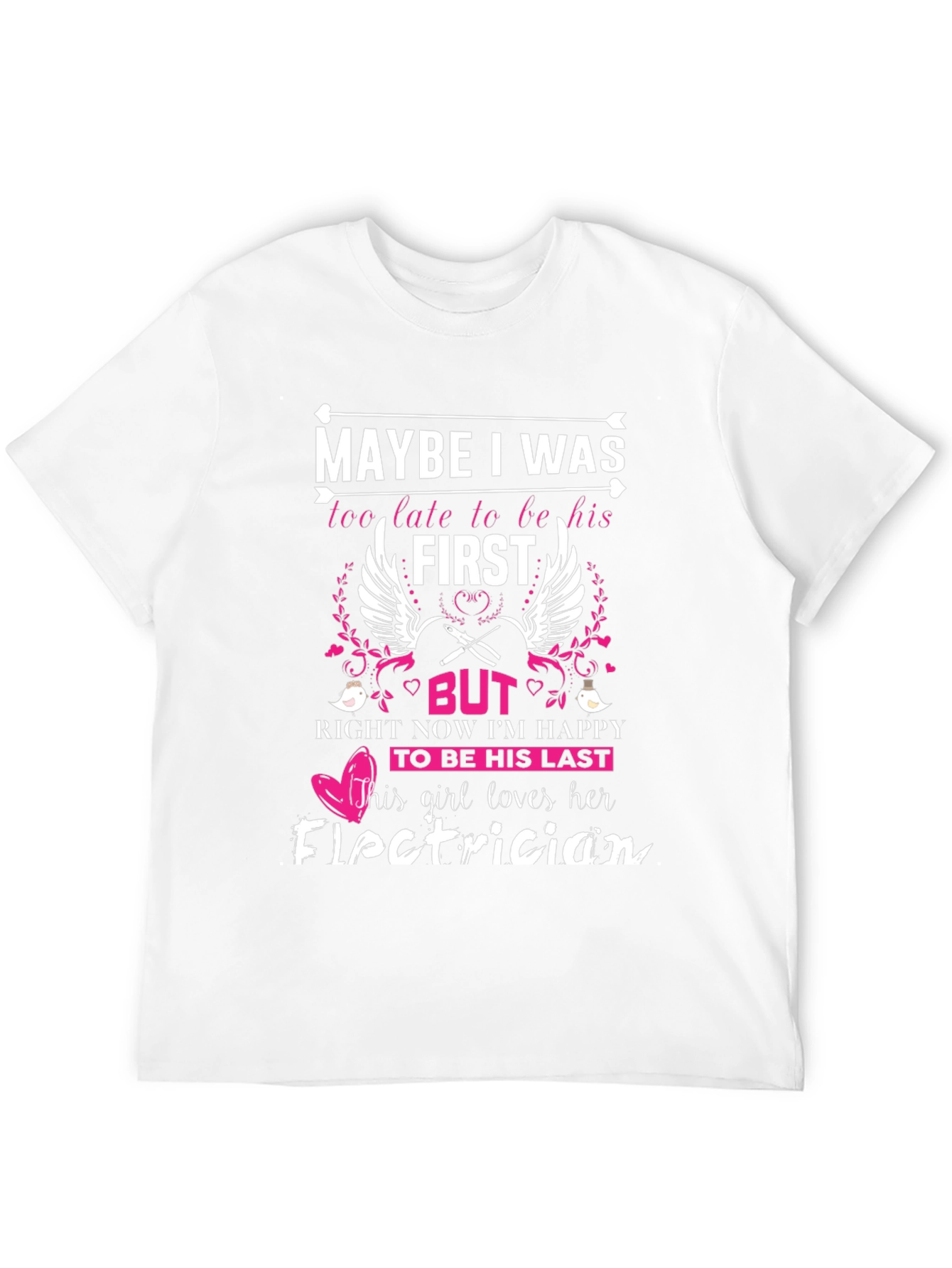 Electricians Girl T-Shirt - Loving Gift