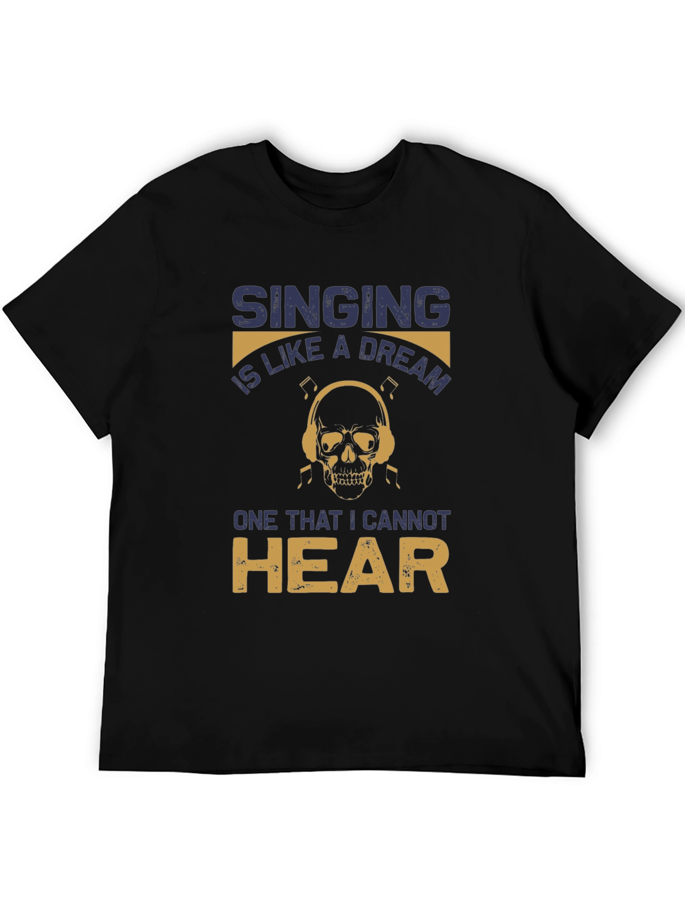 Singing Dream Skull T-Shirt - Hear No Music