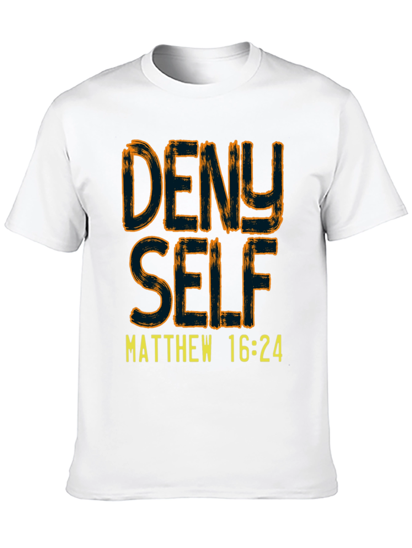 Deny Self T-Shirt - Matthew 16:24 Christian Tee