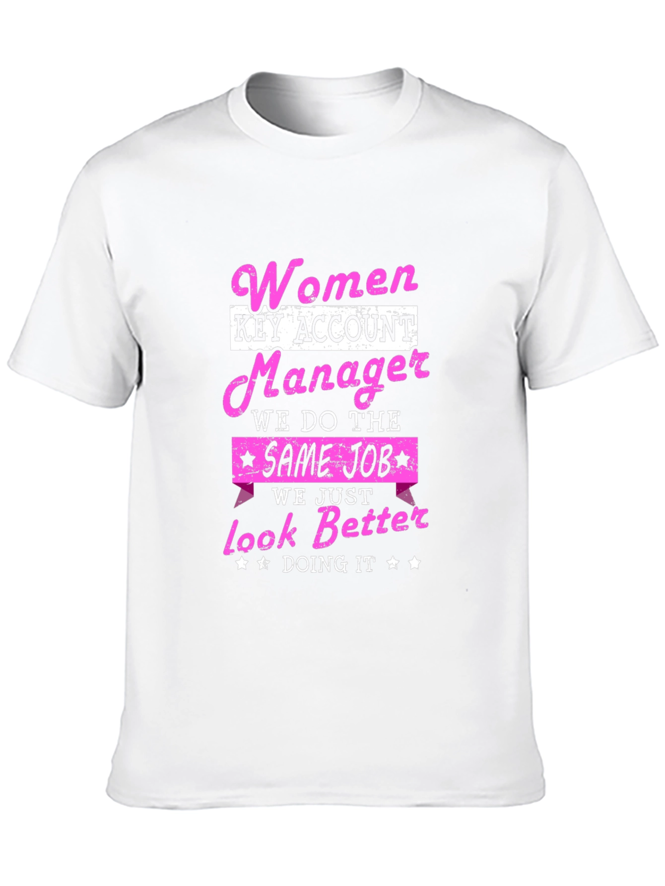 Women Key Account Manager T-Shirt
