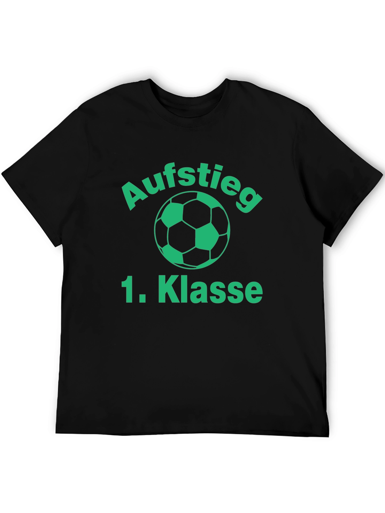Aufstieg 1. Klasse Soccer T-Shirt - Black