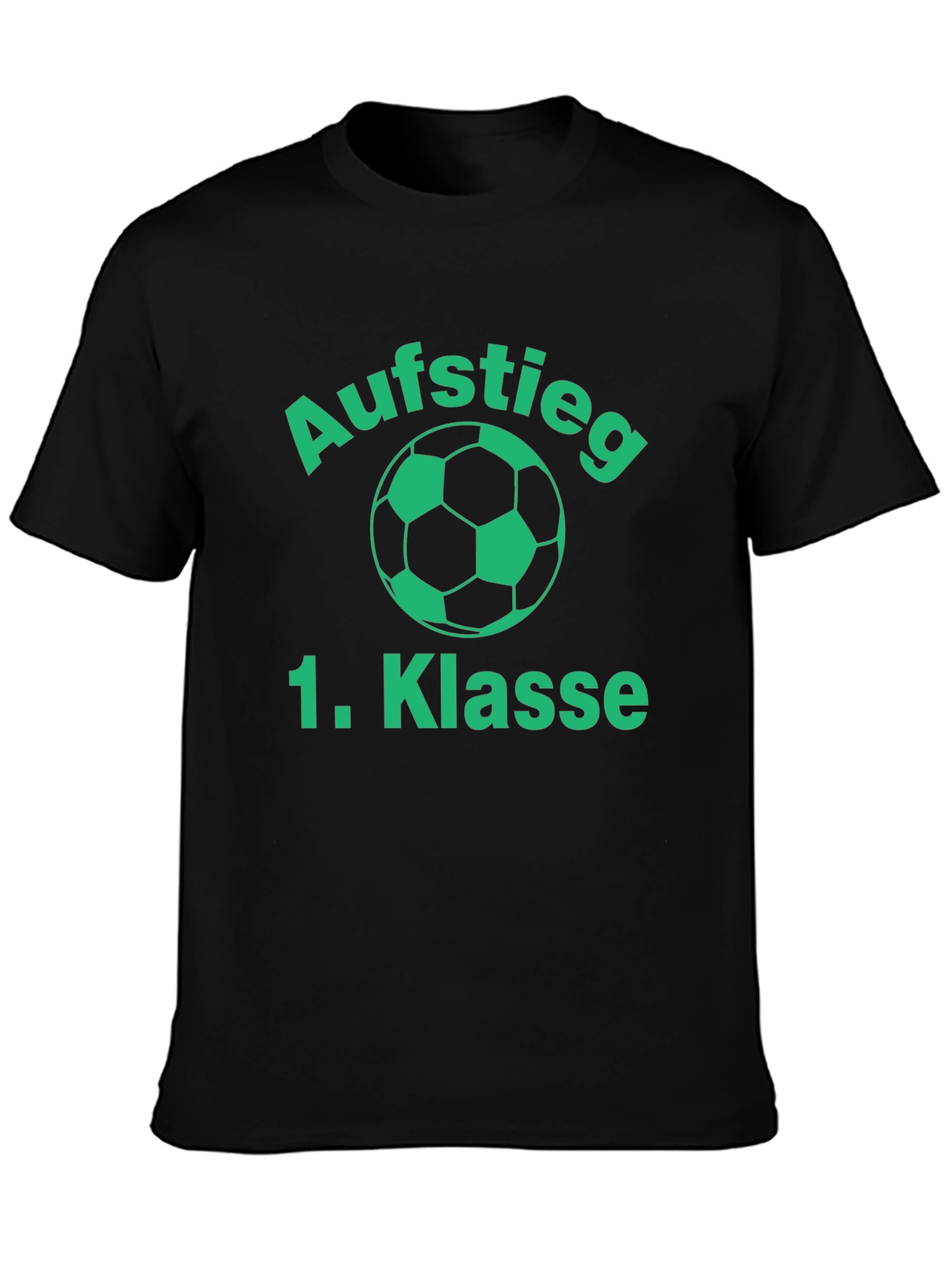 Aufstieg 1. Klasse Soccer T-Shirt - Black