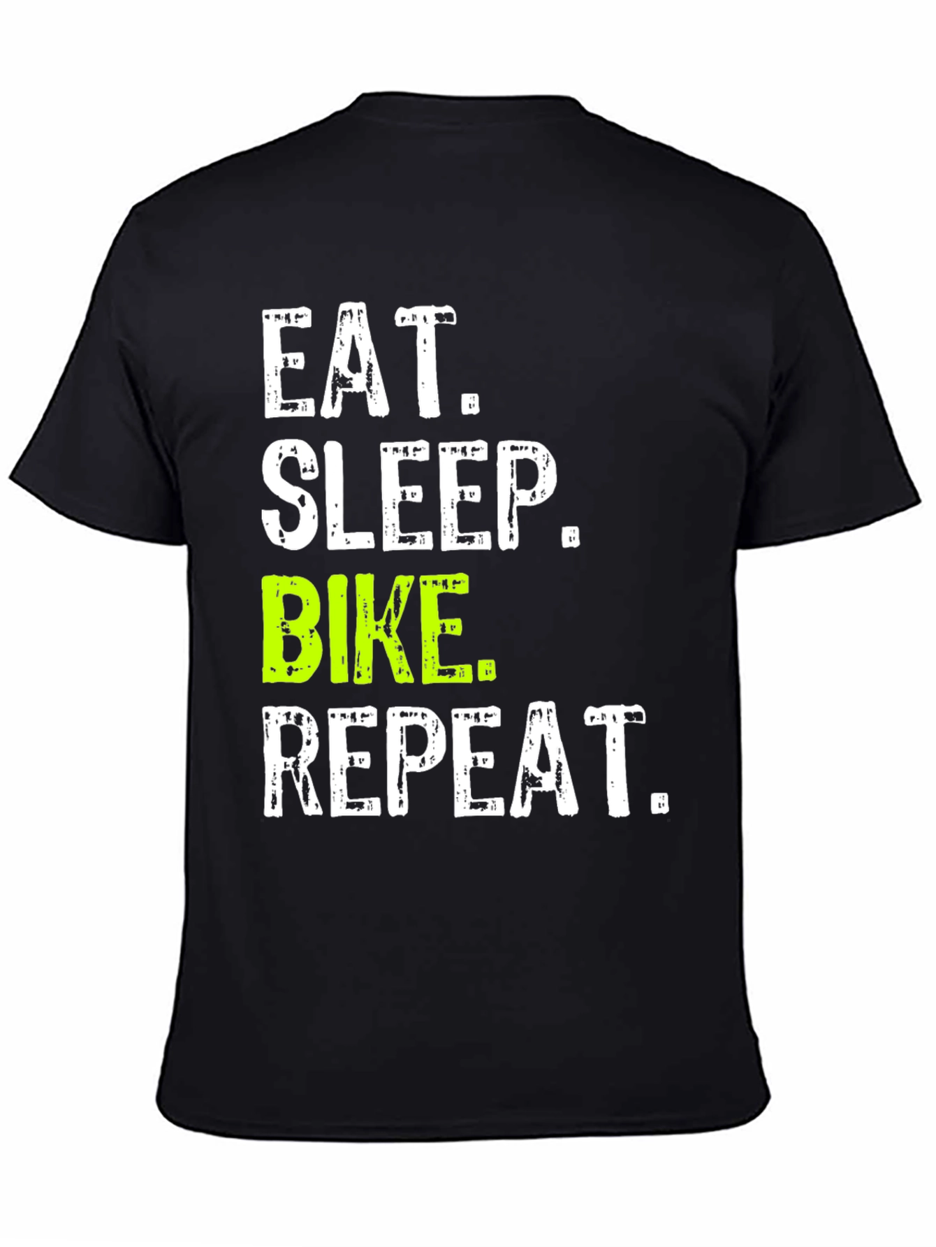 Eat Sleep Bike Repeat T-Shirt - Biker Tee