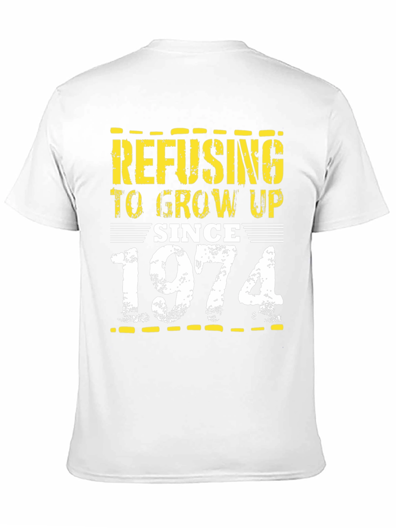 Refusing to Grow Up Since 1974 Black Tee