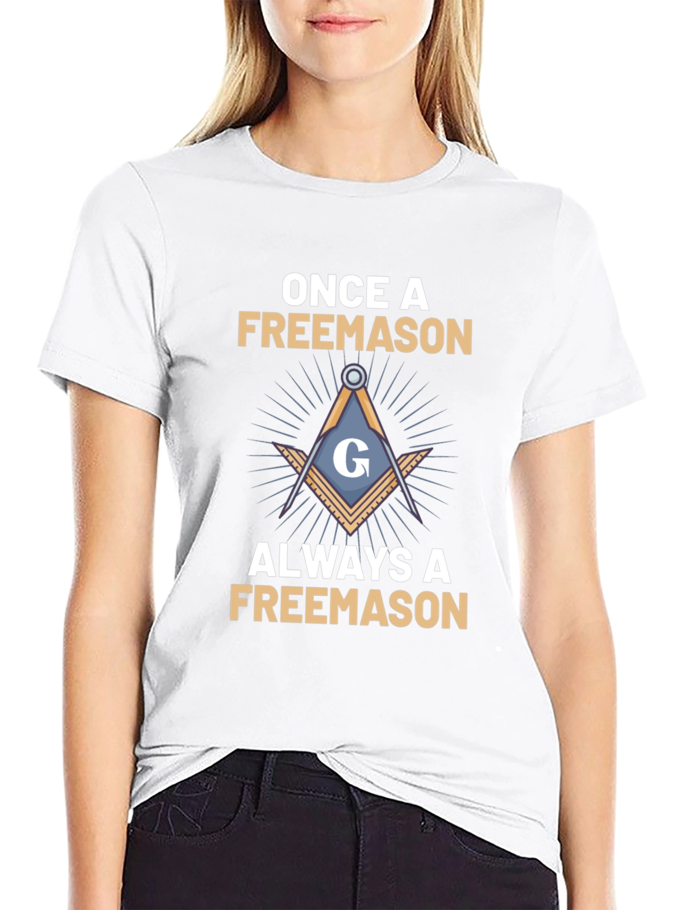 Once A Freemason Always A Freemason T-Shirt