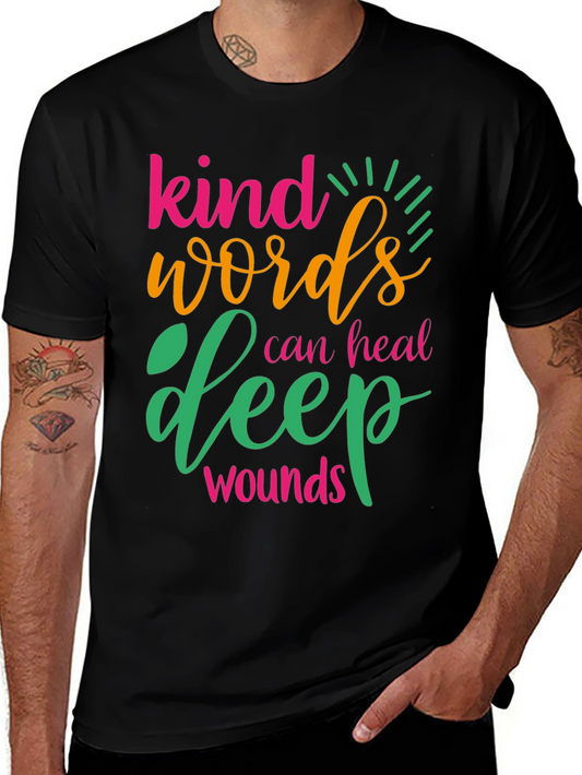 Kind Words Can Heal Deep Wounds Graphic Tee