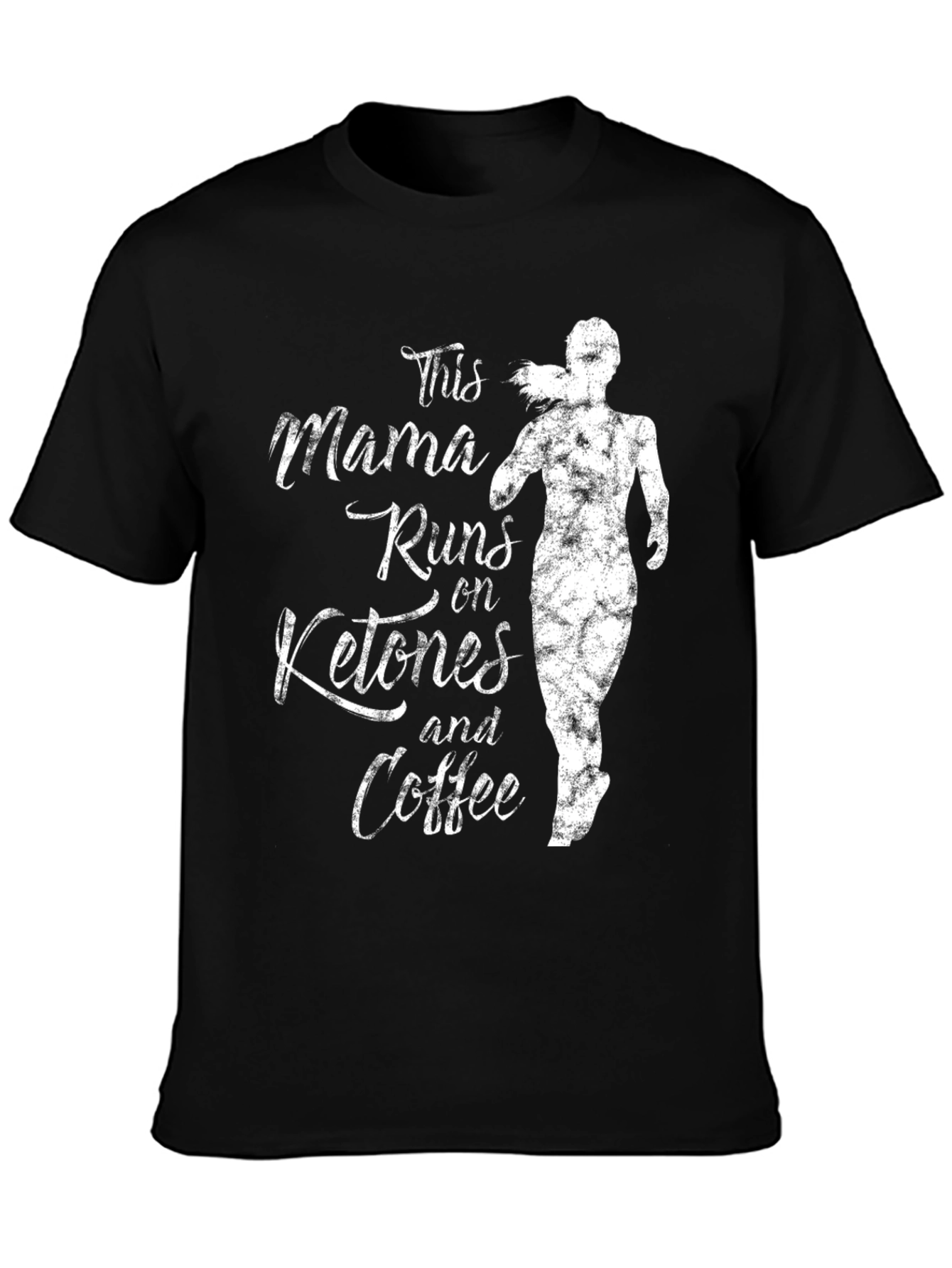 Mama Runs on Ketones & Coffee T-Shirt