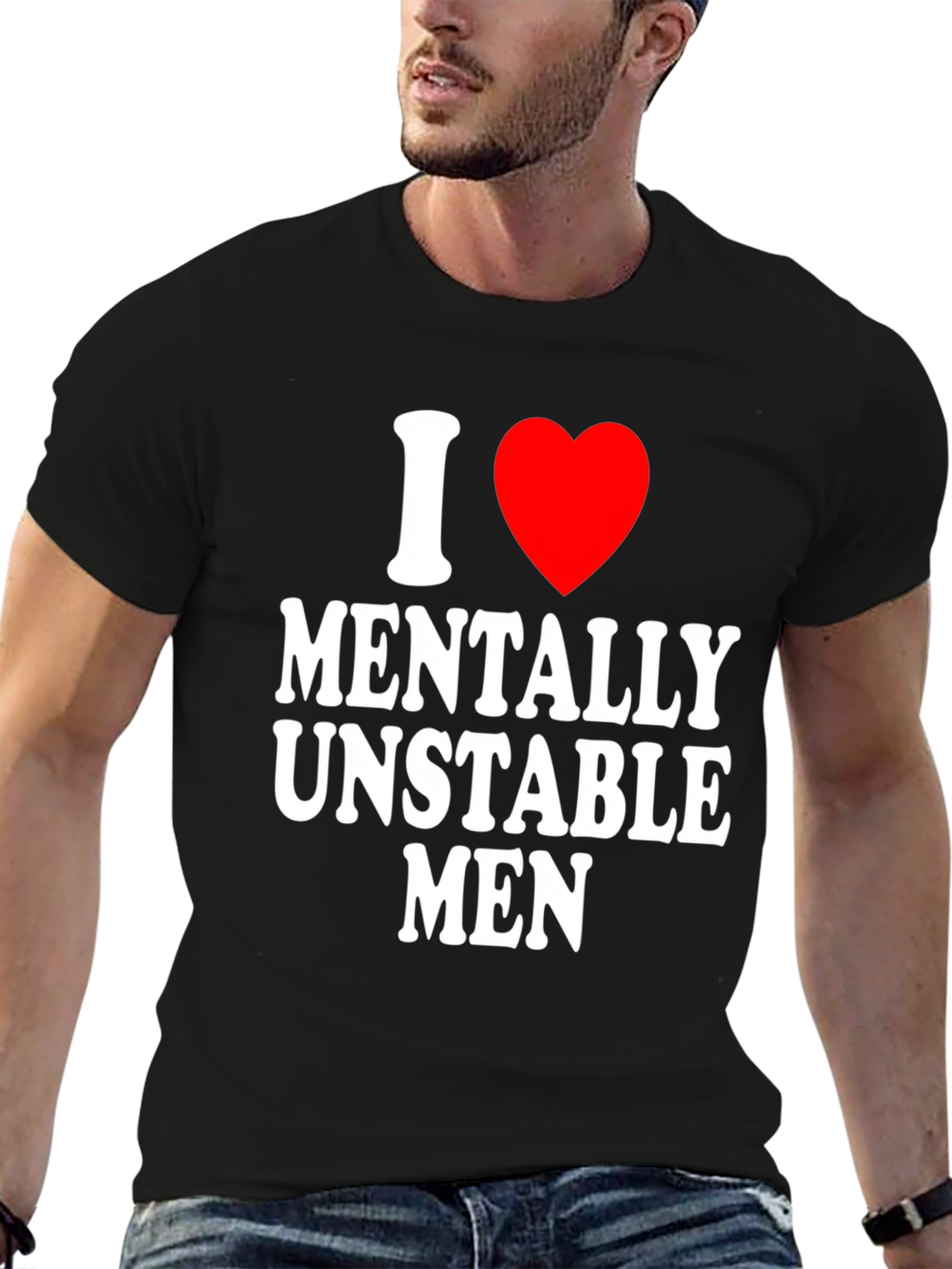 I Heart Mentally Unstable Men - Graphic Tee