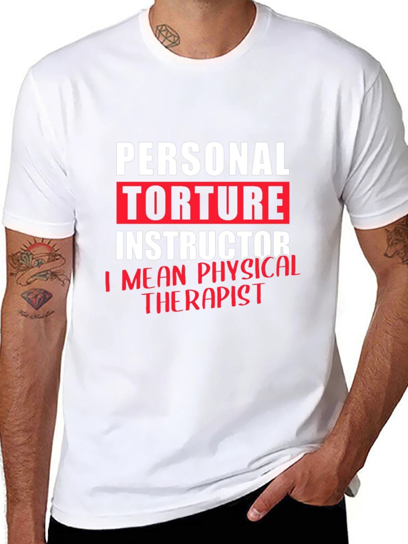 Personal Torture Instructor Physical Therapist T-Shirt
