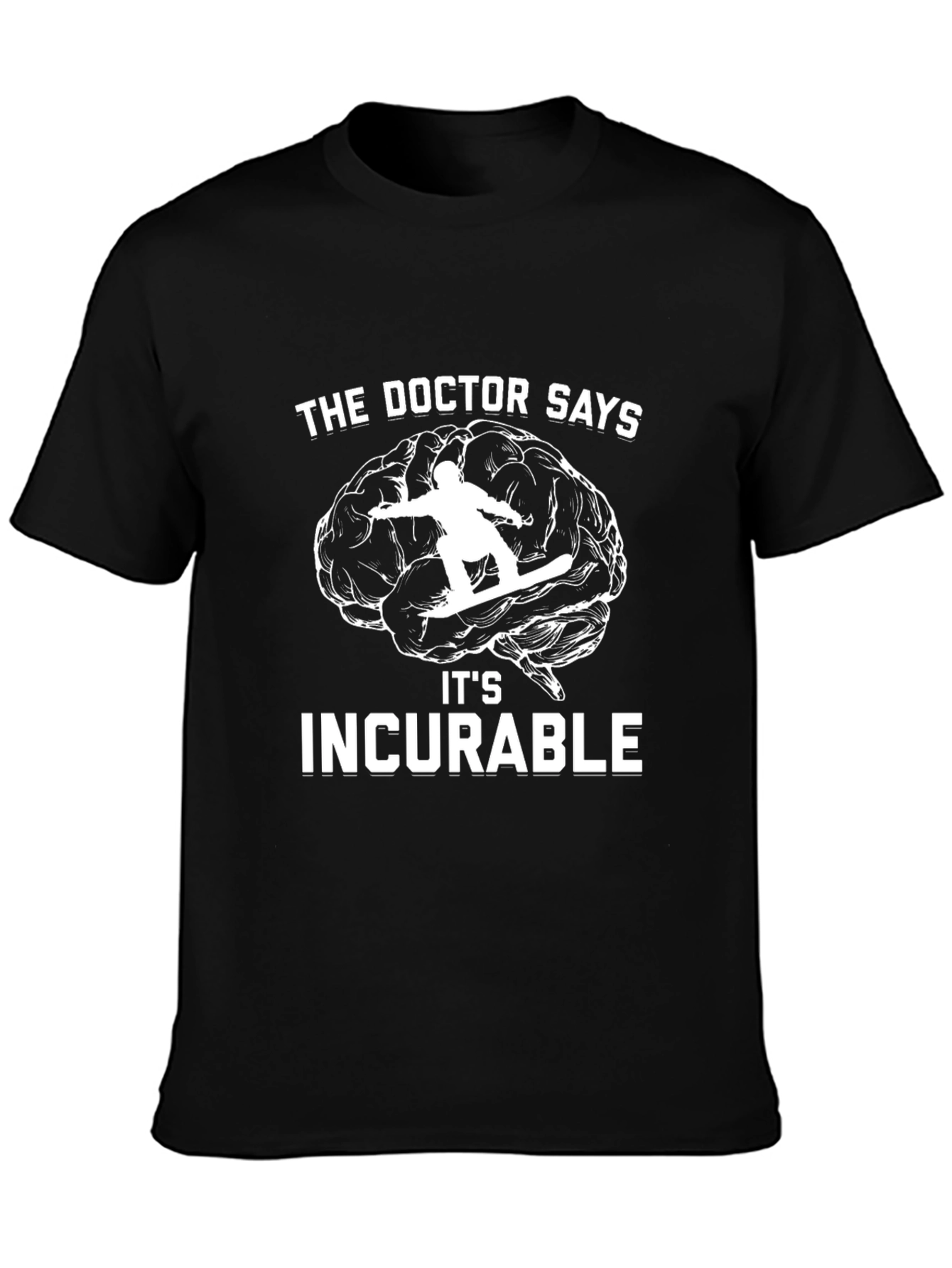 Incurable Snowboarding T-Shirt - Brain Design