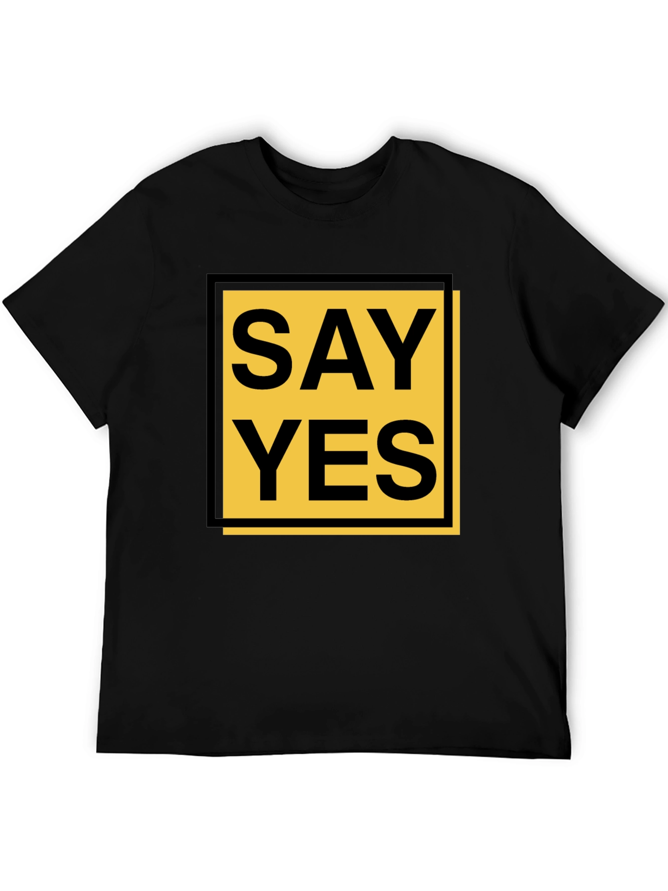 Say Yes Graphic Tee - Bold Statement Shirt