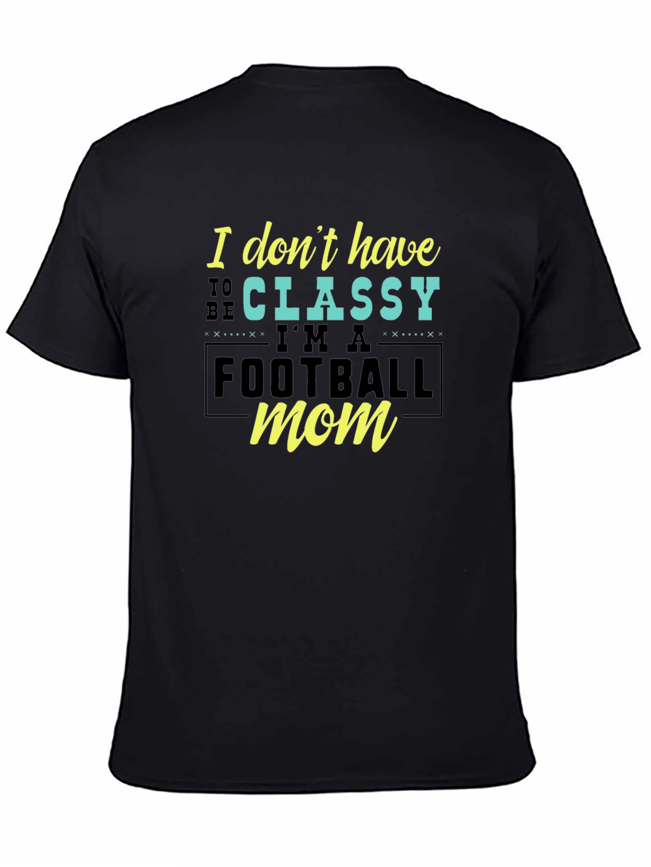 Funny Football Mom T-Shirt