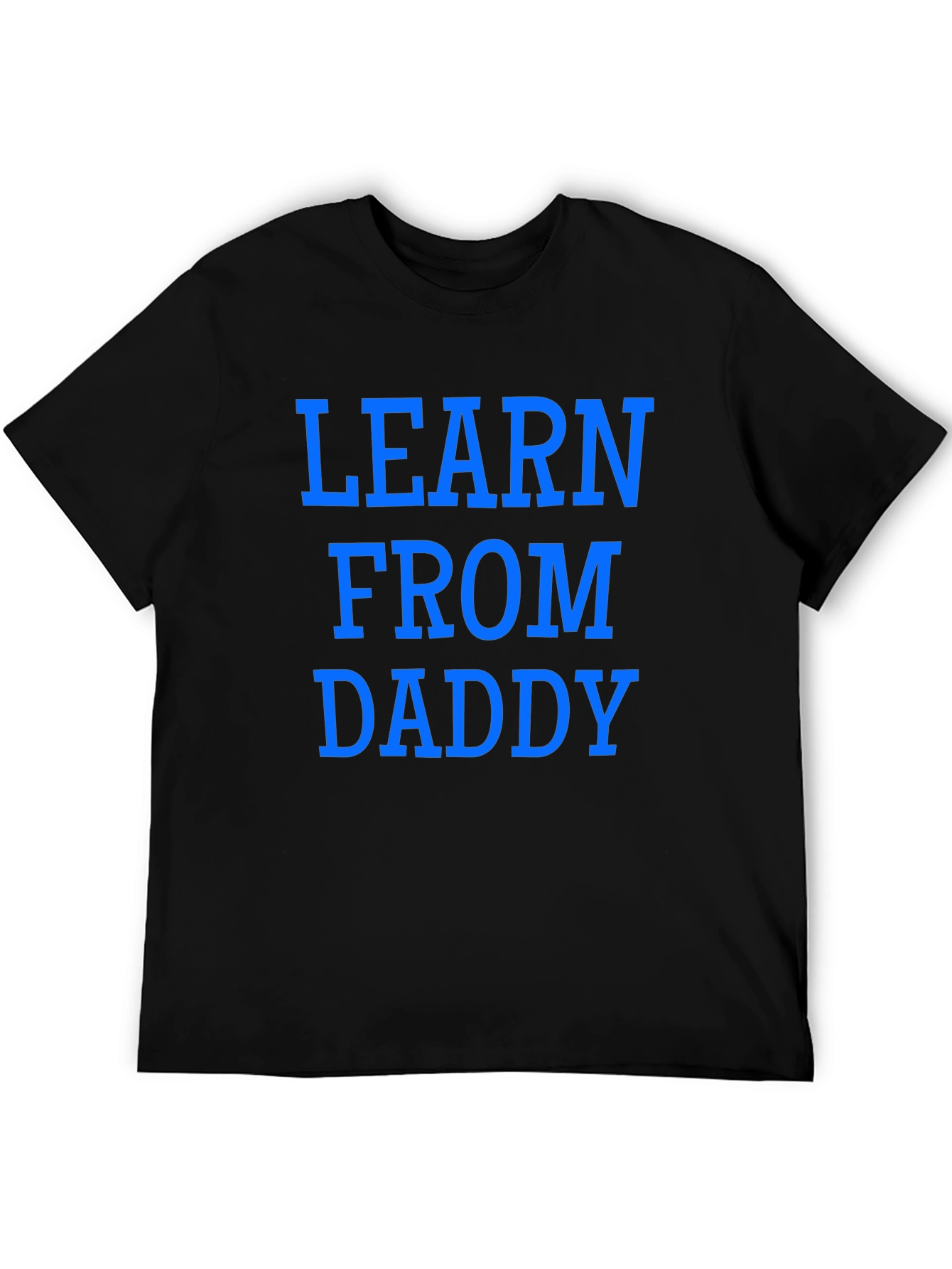 Learn From Daddy Black Graphic Tee