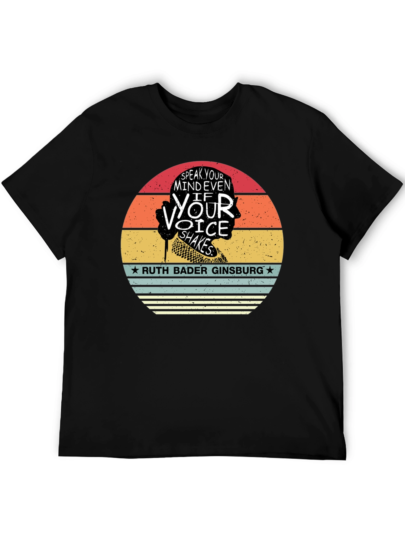 Ruth Bader Ginsburg Speak Your Mind T-Shirt