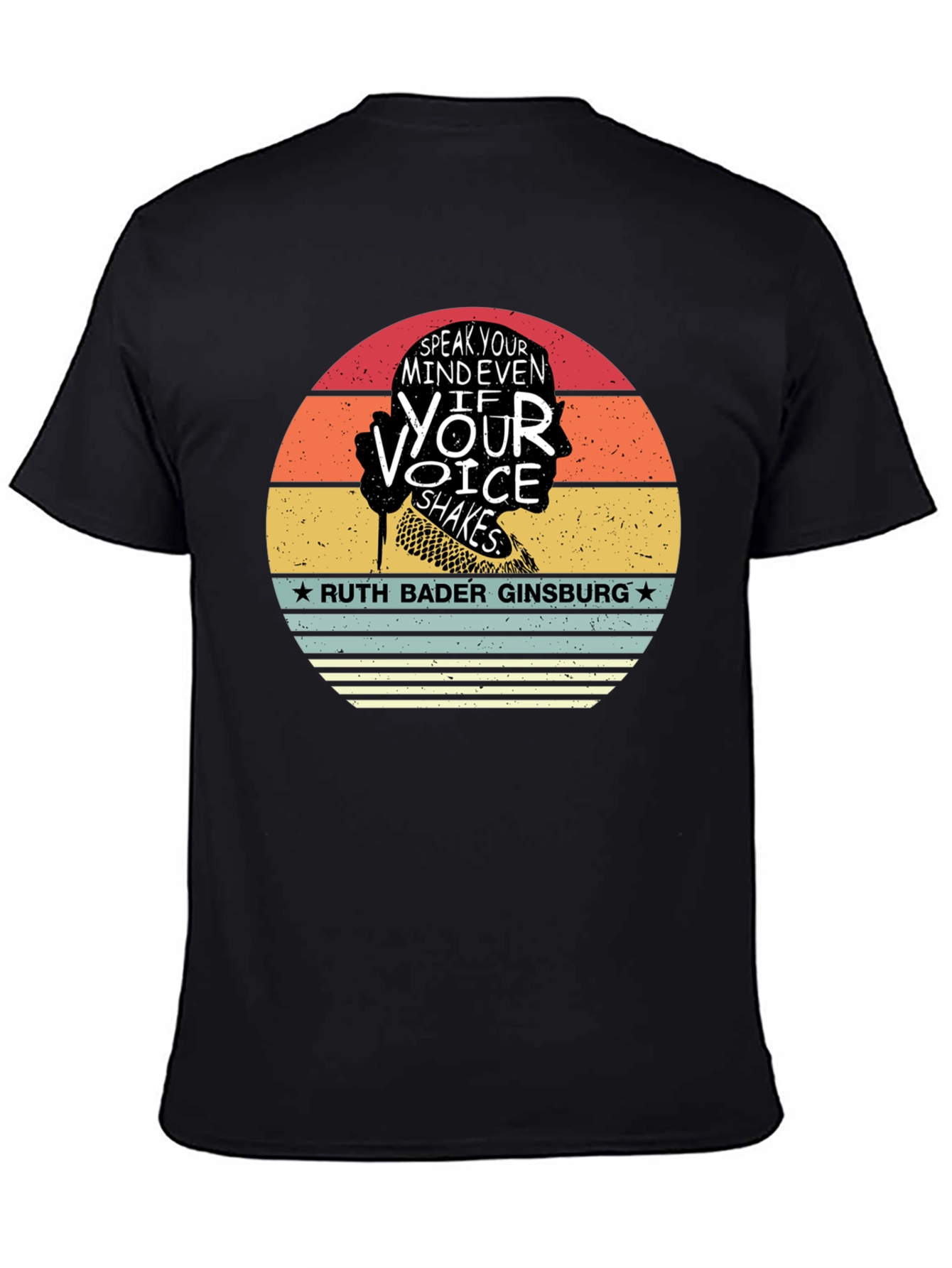 Ruth Bader Ginsburg Speak Your Mind T-Shirt