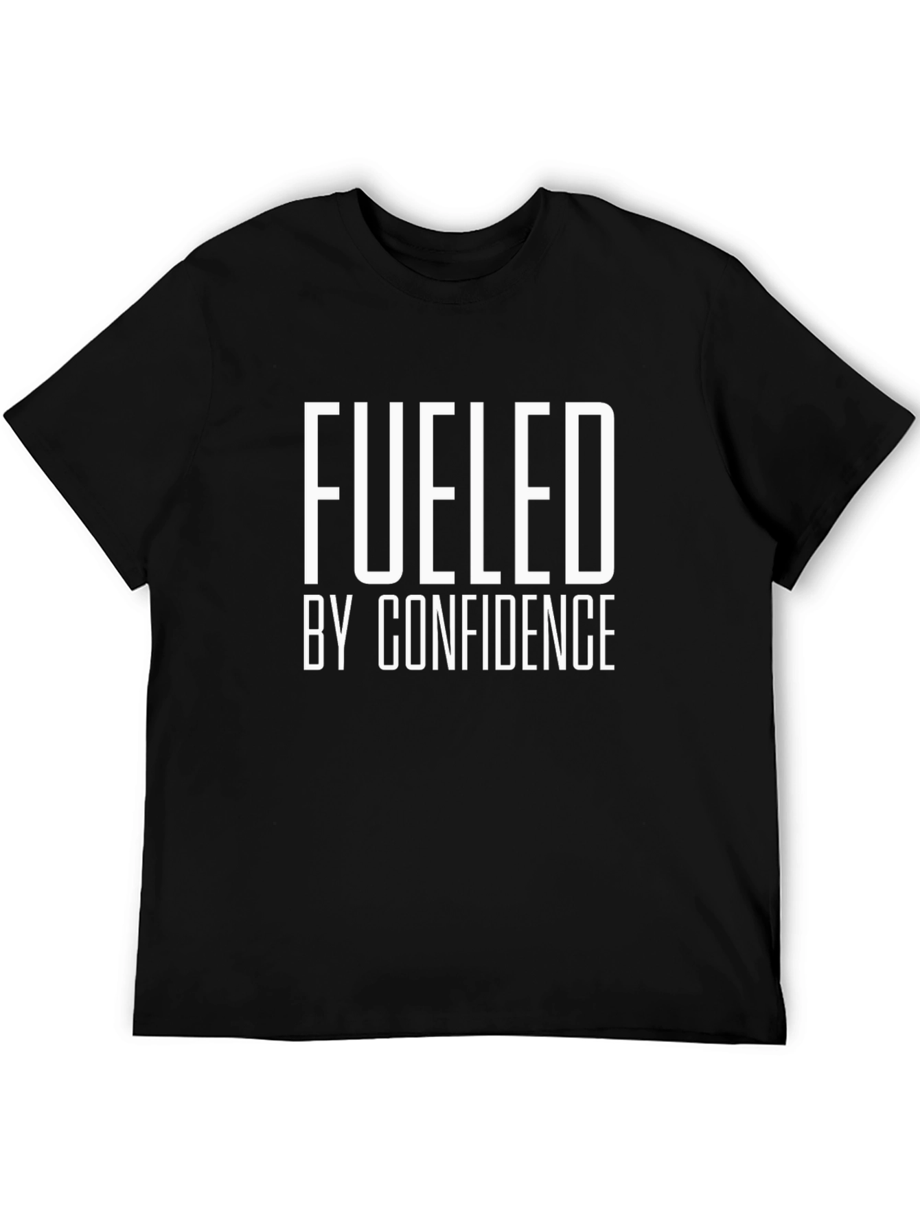 Fueled By Confidence Graphic T-Shirt