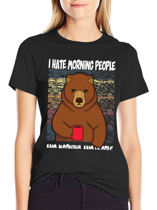 I Hate Morning People Bear T-Shirt
