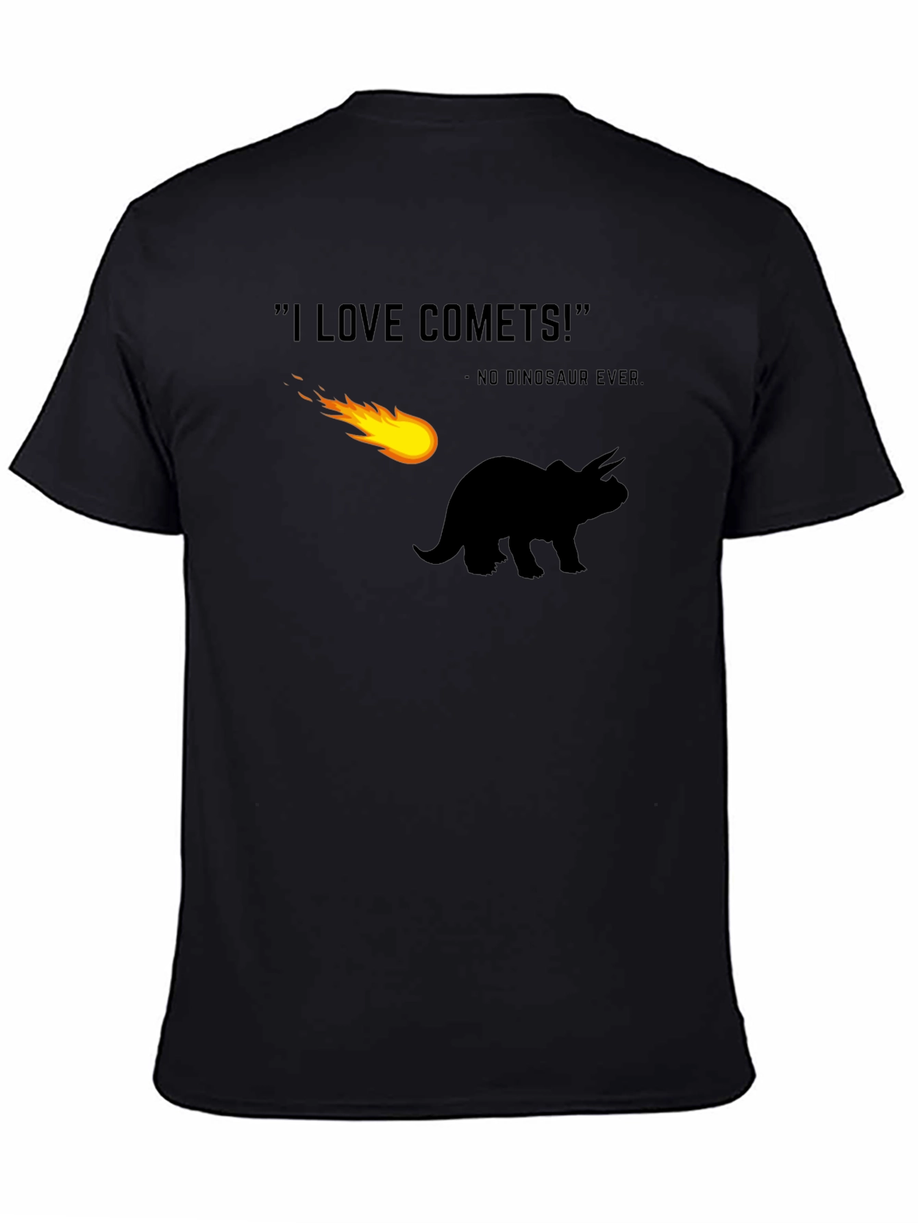 I Love Comets T-Shirt - Dinosaur Humor Tee