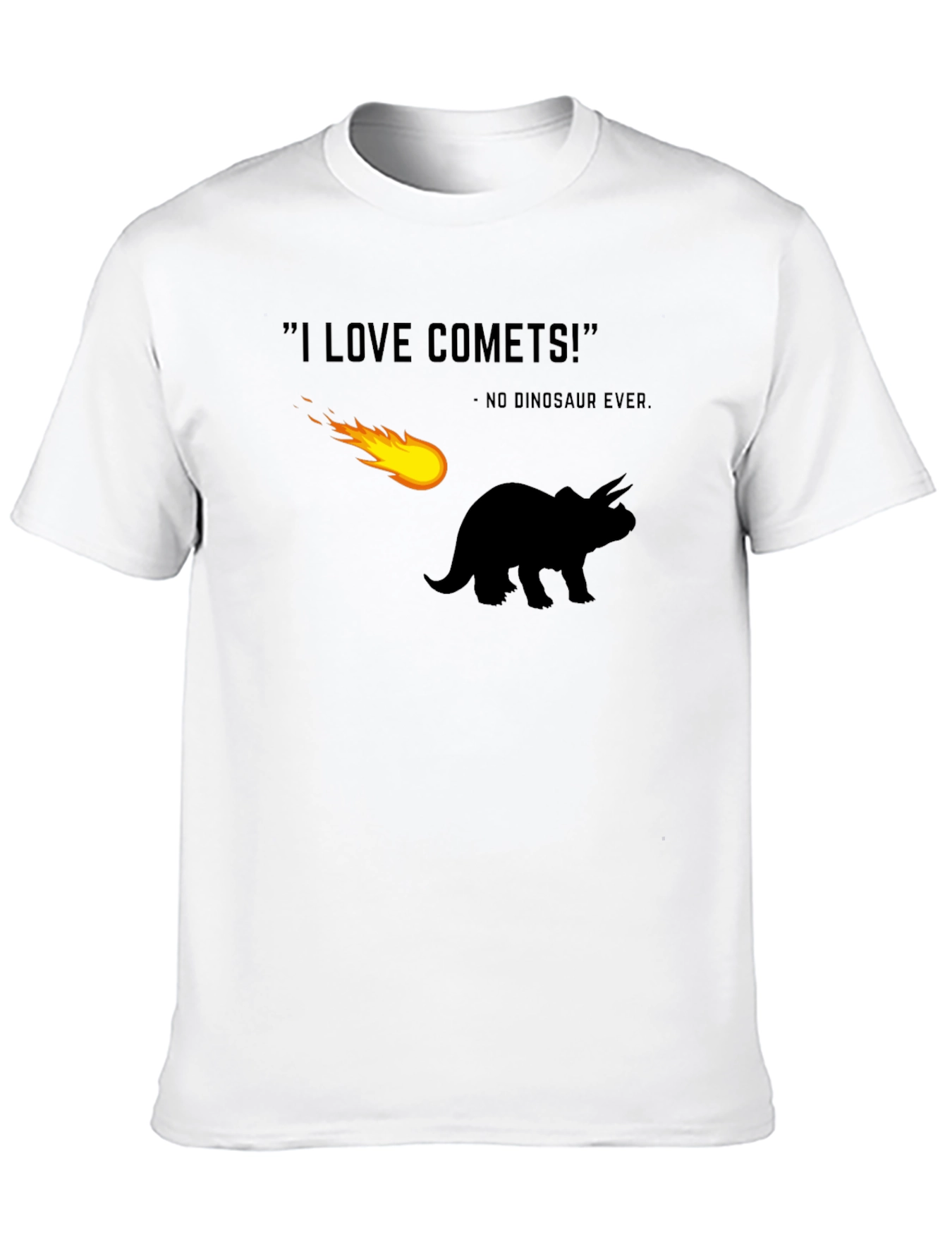 I Love Comets T-Shirt - Dinosaur Humor Tee