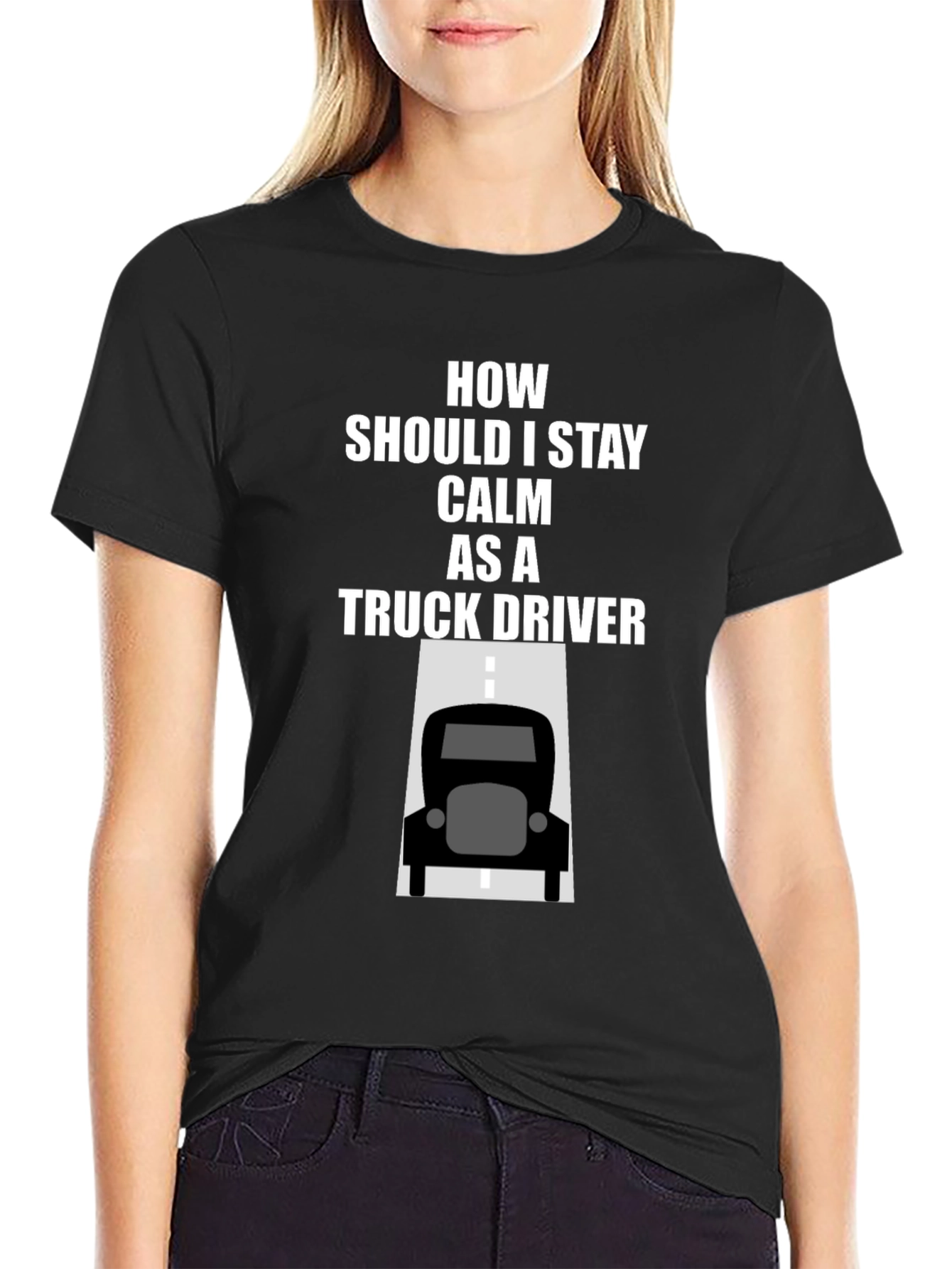 Calm Truck Driver T-Shirt - Black Cotton Graphic Tee