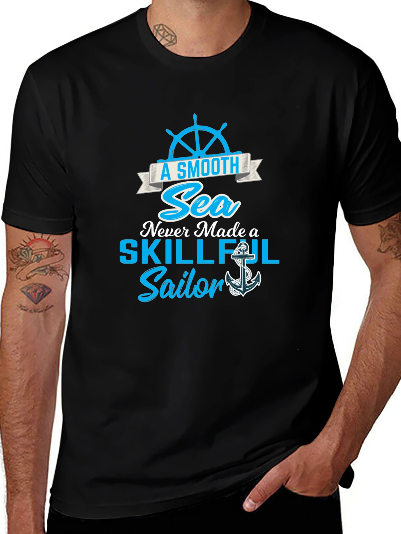 Smooth Sea Never Made a Skillful Sailor Tee