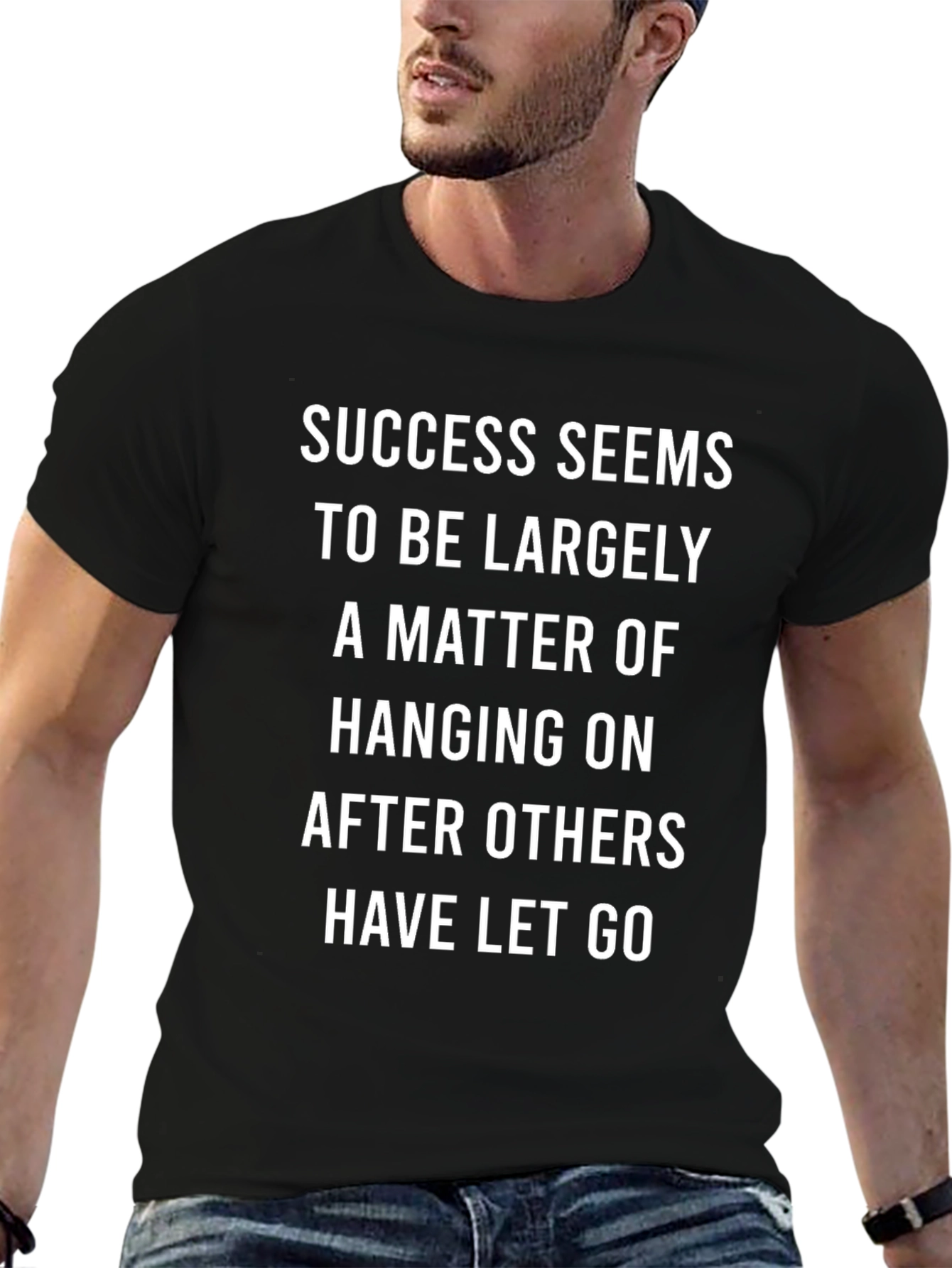 Motivational Graphic Tee - Success Hanging On Slogan