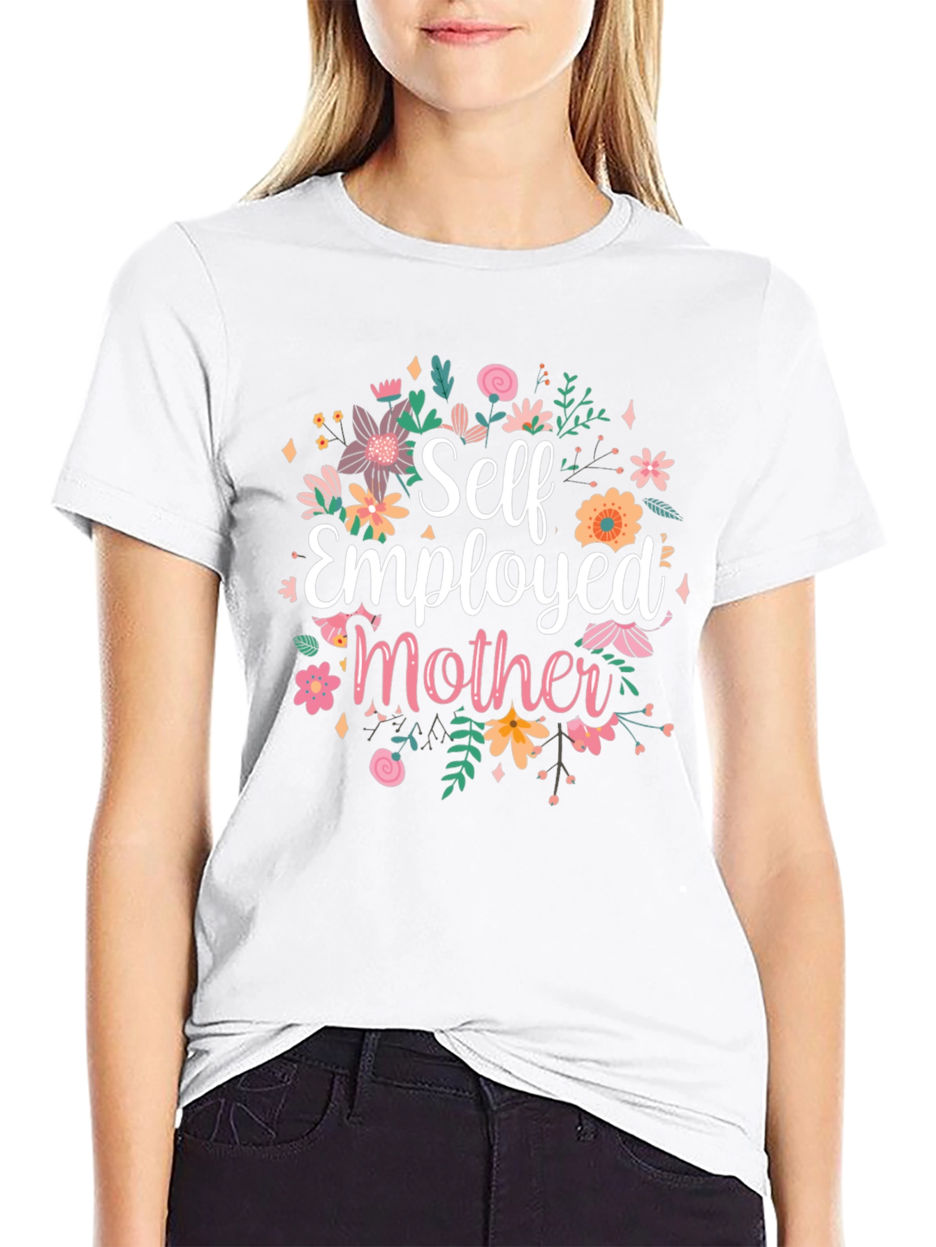 Self Employed Mother T-Shirt