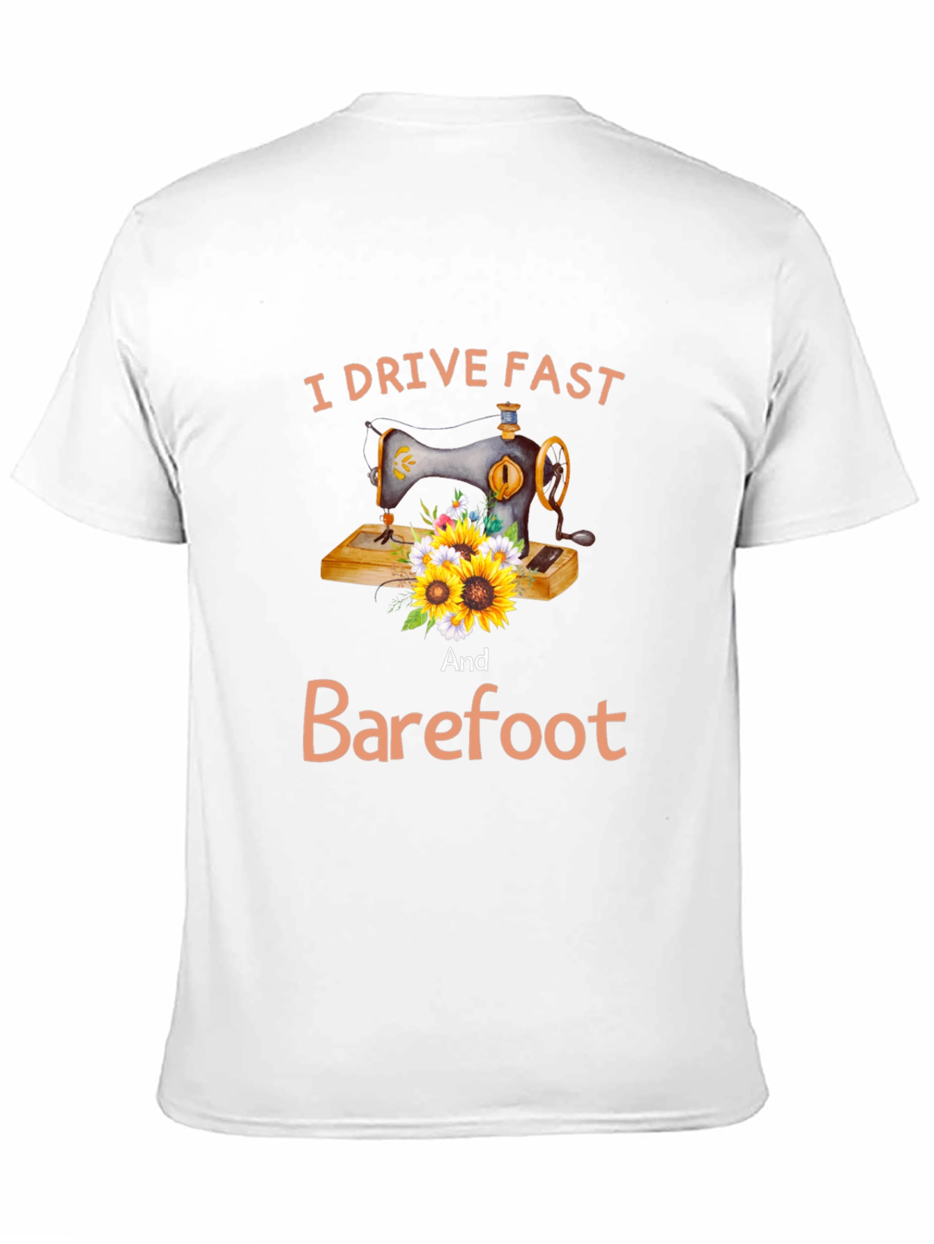 I Drive Fast and Barefoot Graphic Tee