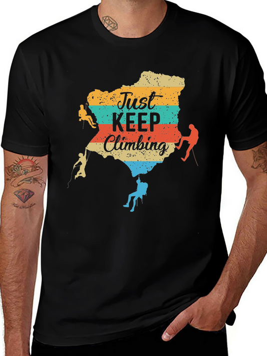 Just Keep Climbing T-Shirt - Adventure Tee