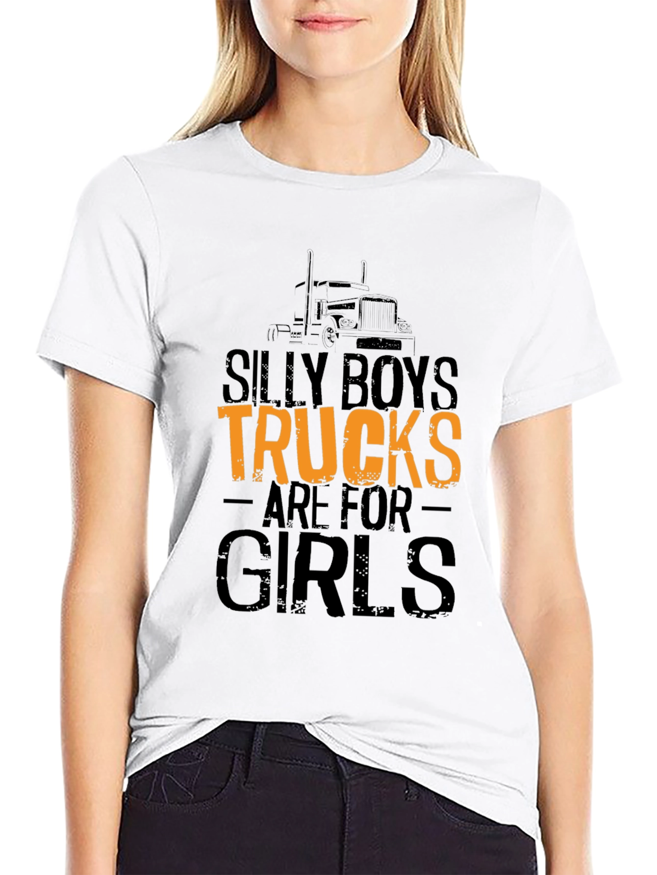Silly Boys Trucks Are For Girls Graphic T-Shirt