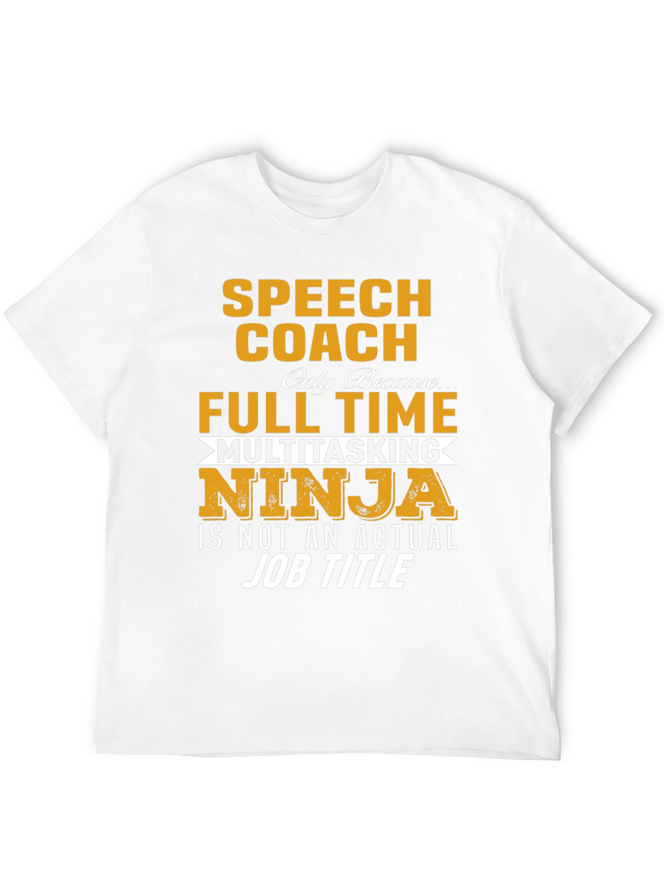 Speech Coach Multitasking Ninja T-Shirt