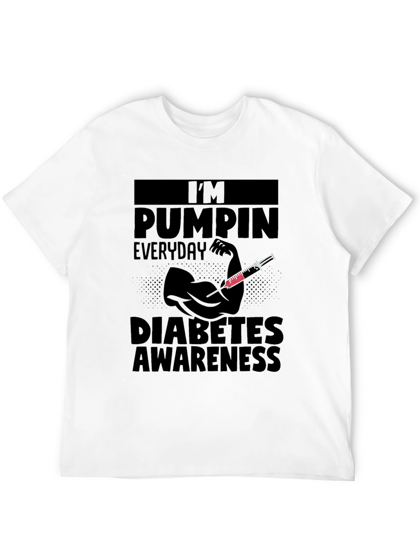 Diabetes Awareness T-Shirt Pumping Everyday