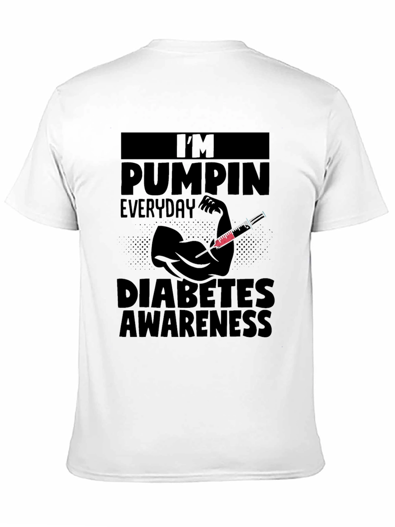 Diabetes Awareness T-Shirt Pumping Everyday