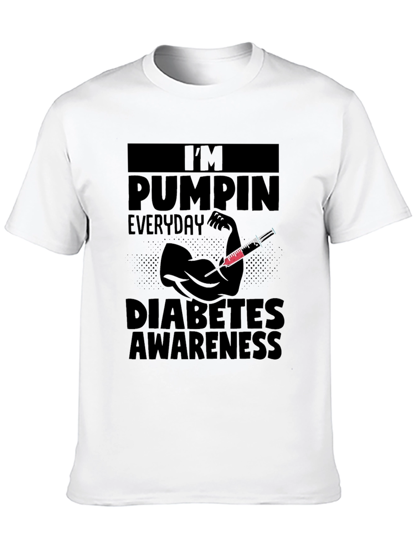 Diabetes Awareness T-Shirt Pumping Everyday