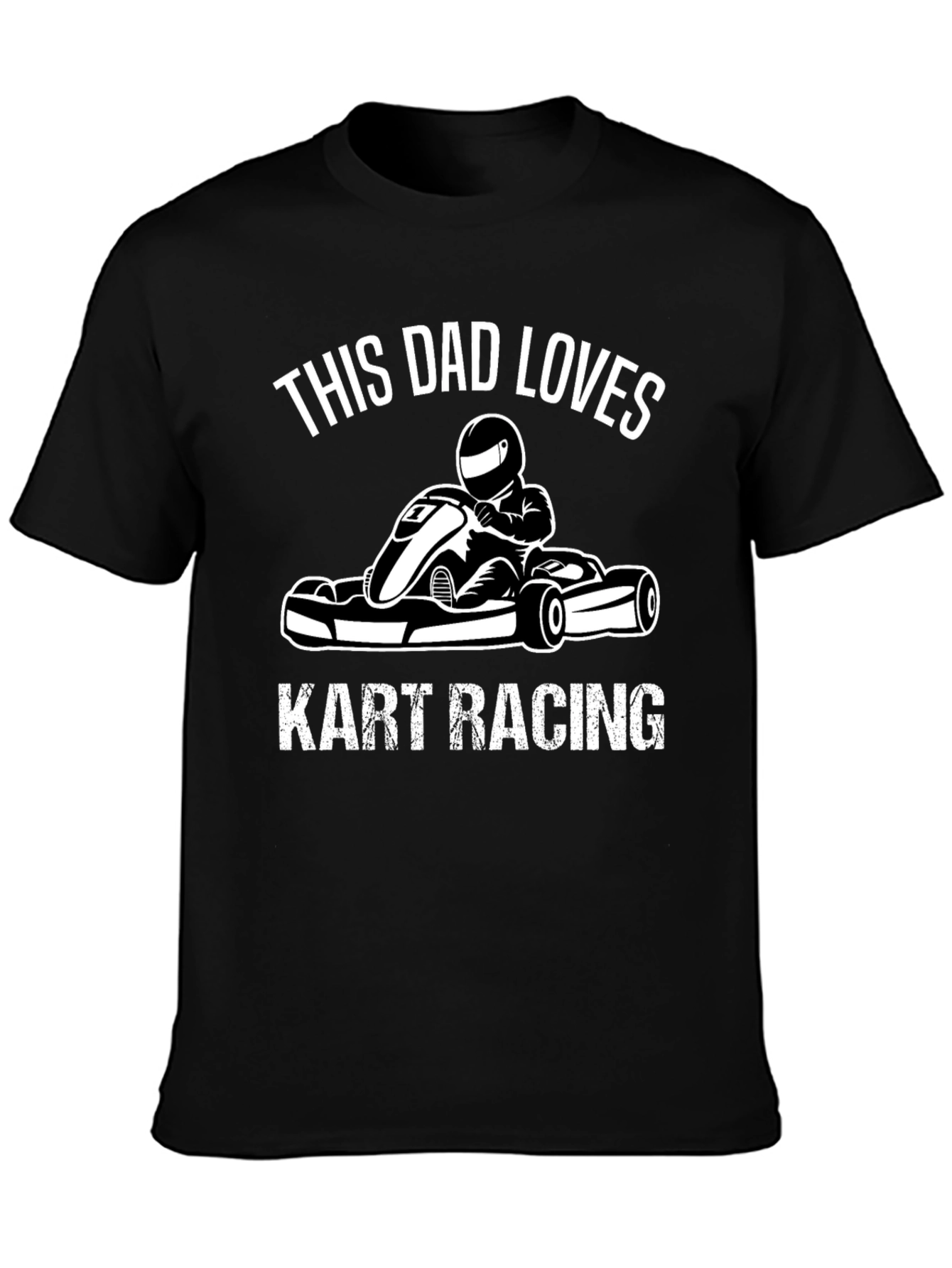 Dad Loves Kart Racing Black T-Shirt