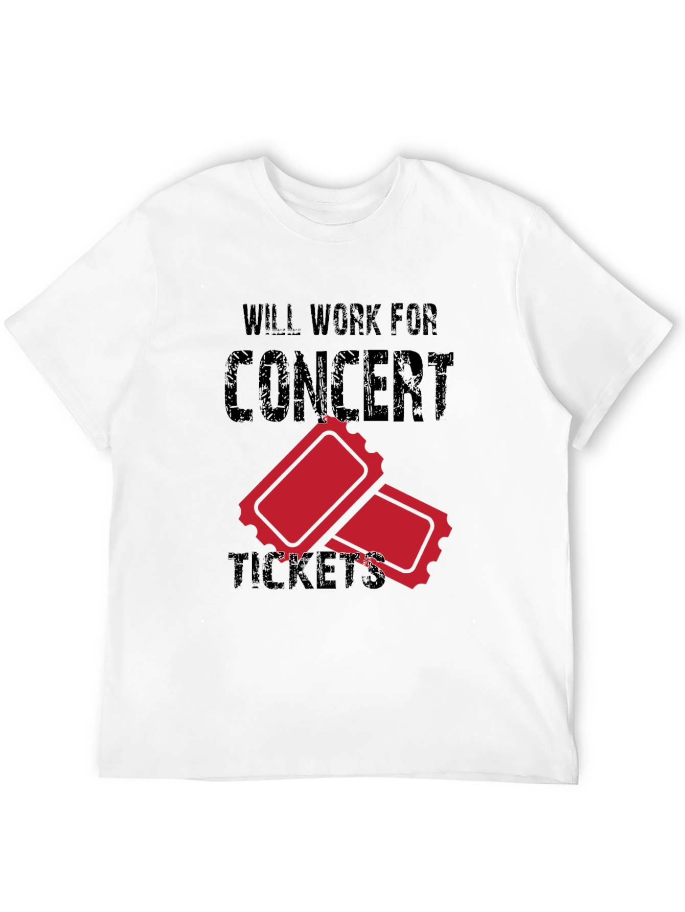Will Work for Concert Tickets Graphic Tee