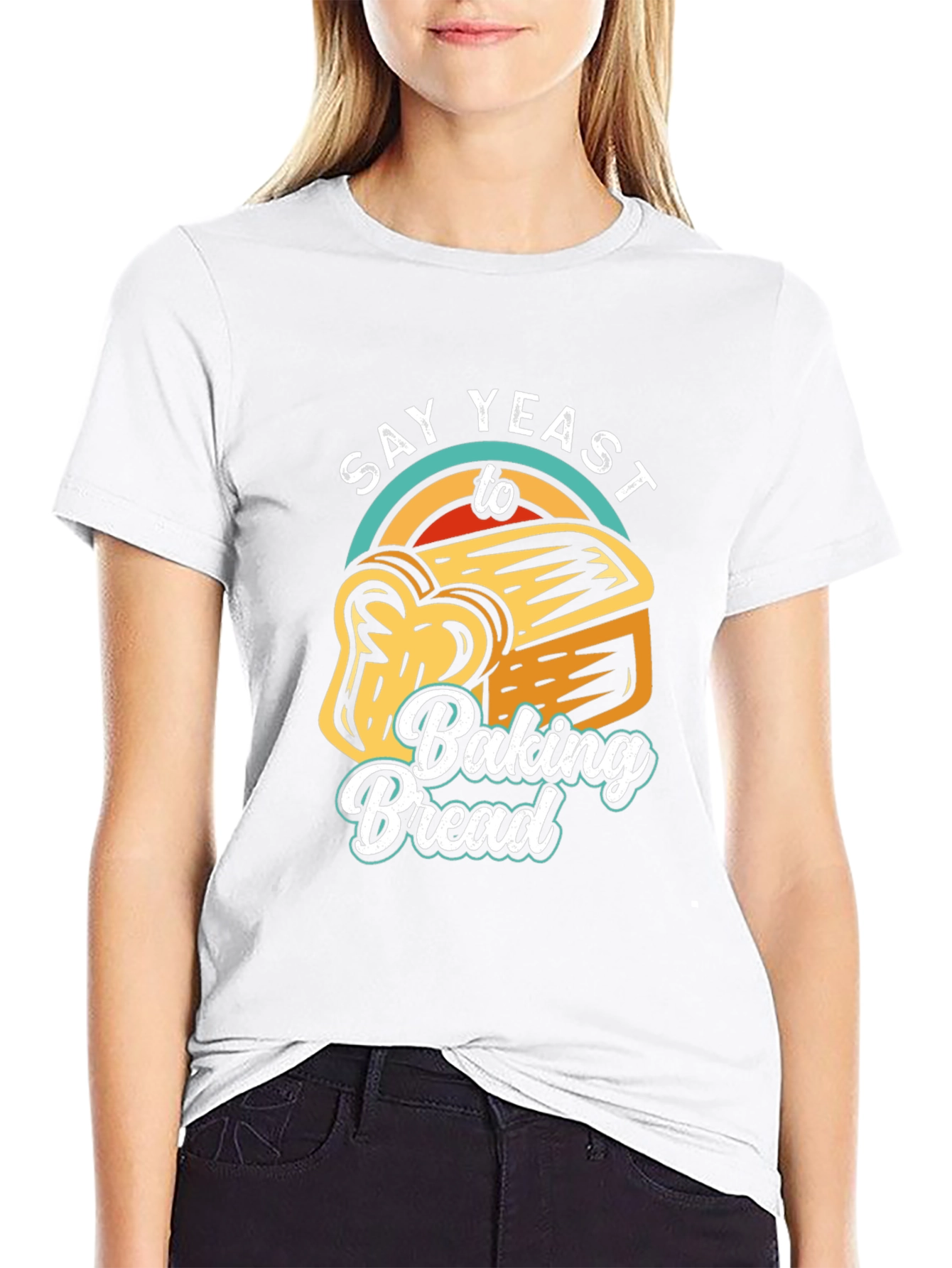 Say Yeast To Baking Bread T-Shirt