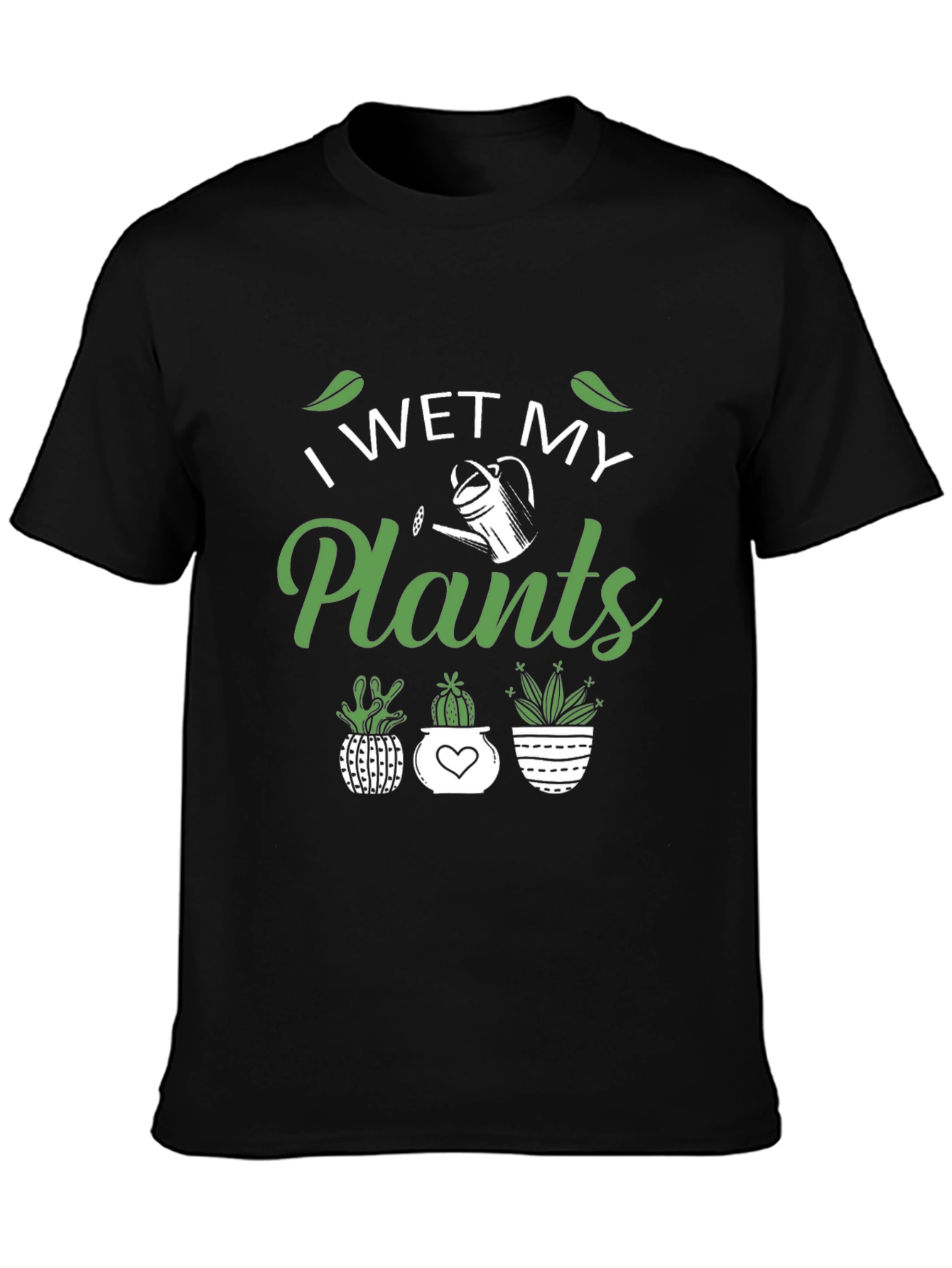I Wet My Plants Funny Gardening T-Shirt