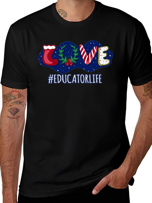 Educator Life Christmas LOVE T-Shirt