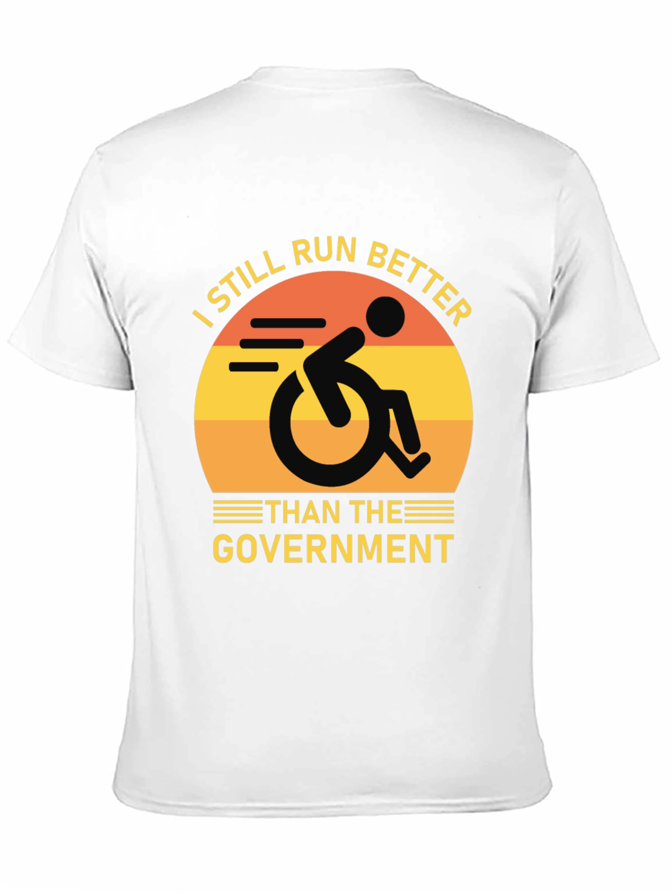 I Still Run Better T-Shirt