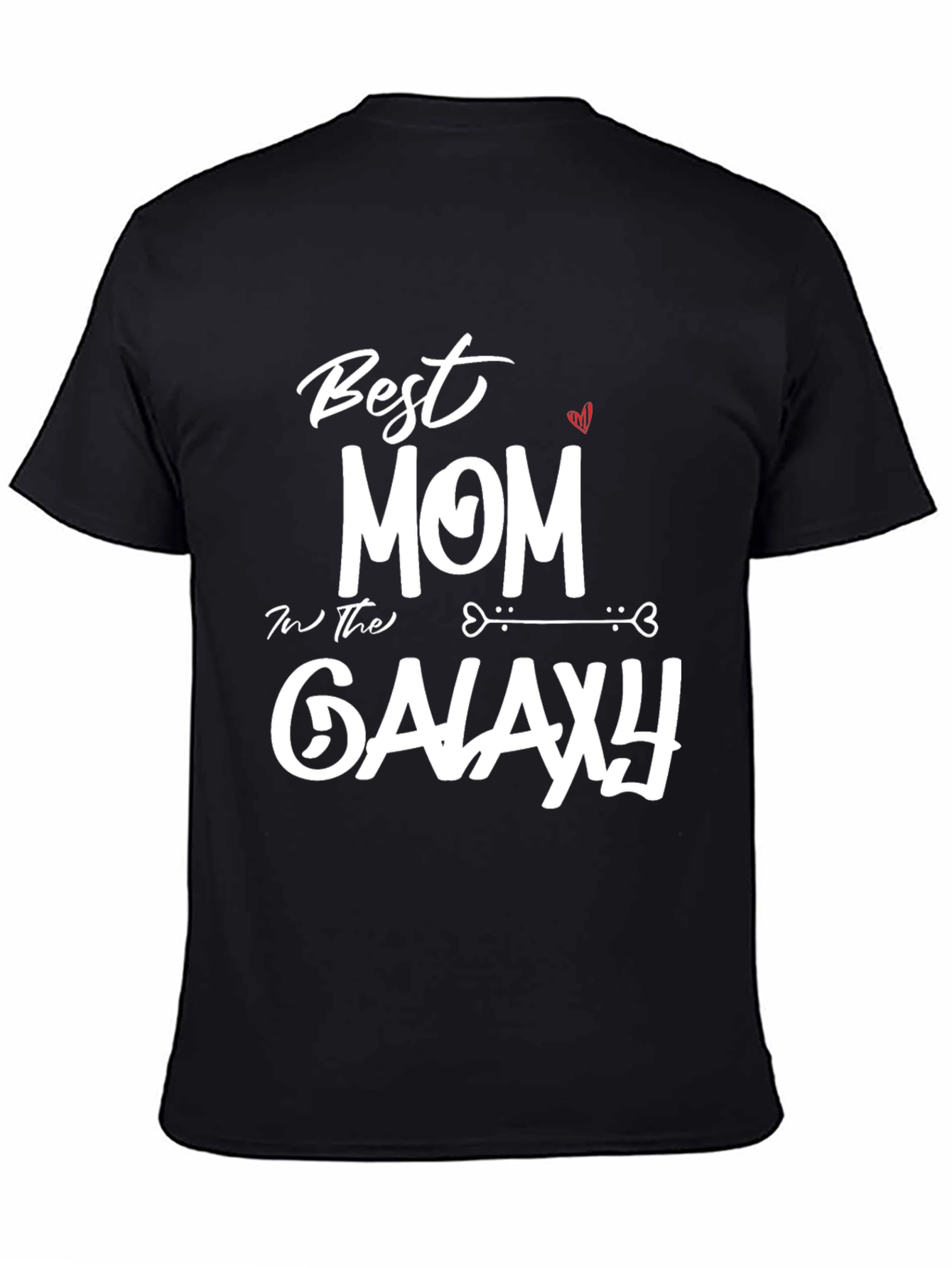 Best Mom in the Galaxy T-Shirt - Black Tee