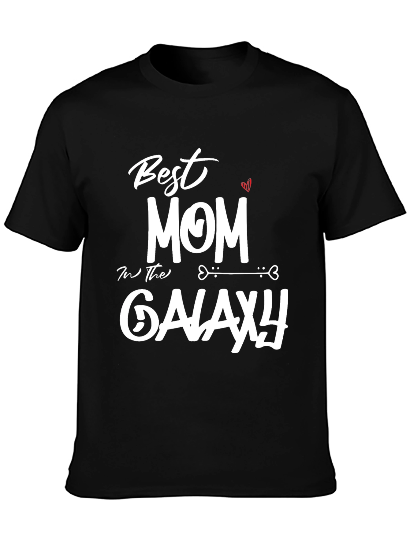 Best Mom in the Galaxy T-Shirt - Black Tee